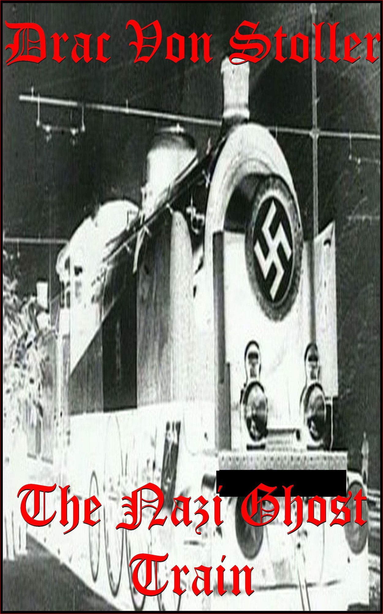 The Nazi Ghost Train