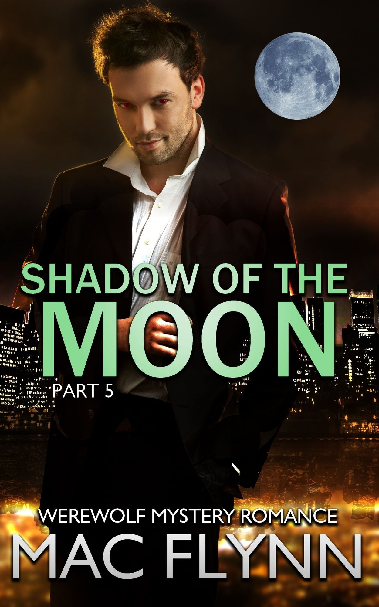 Shadow of the Moon #5 (Werewolf Shifter Romance)