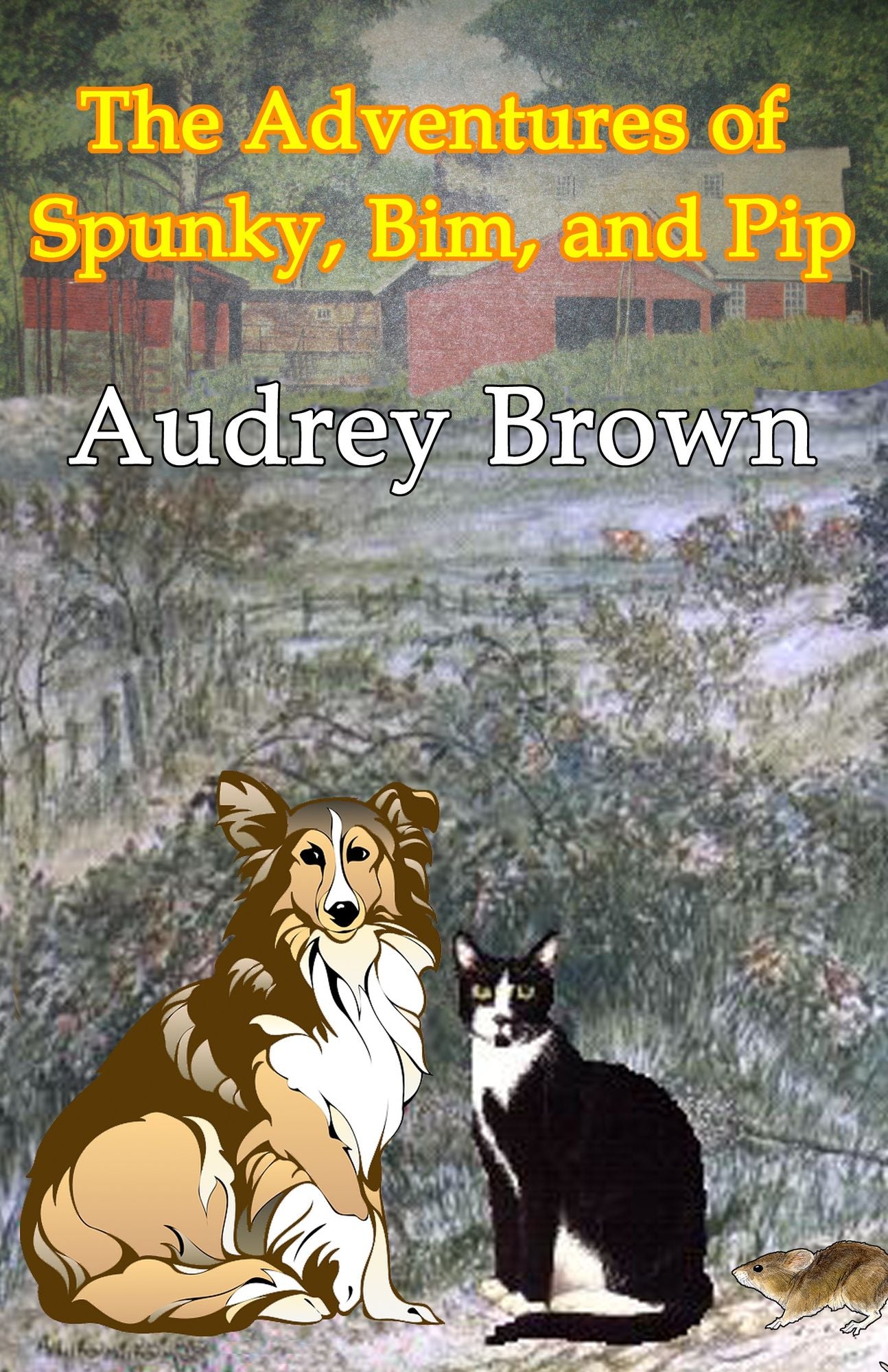 The Adventures of Spunky, Bim, and Pip
