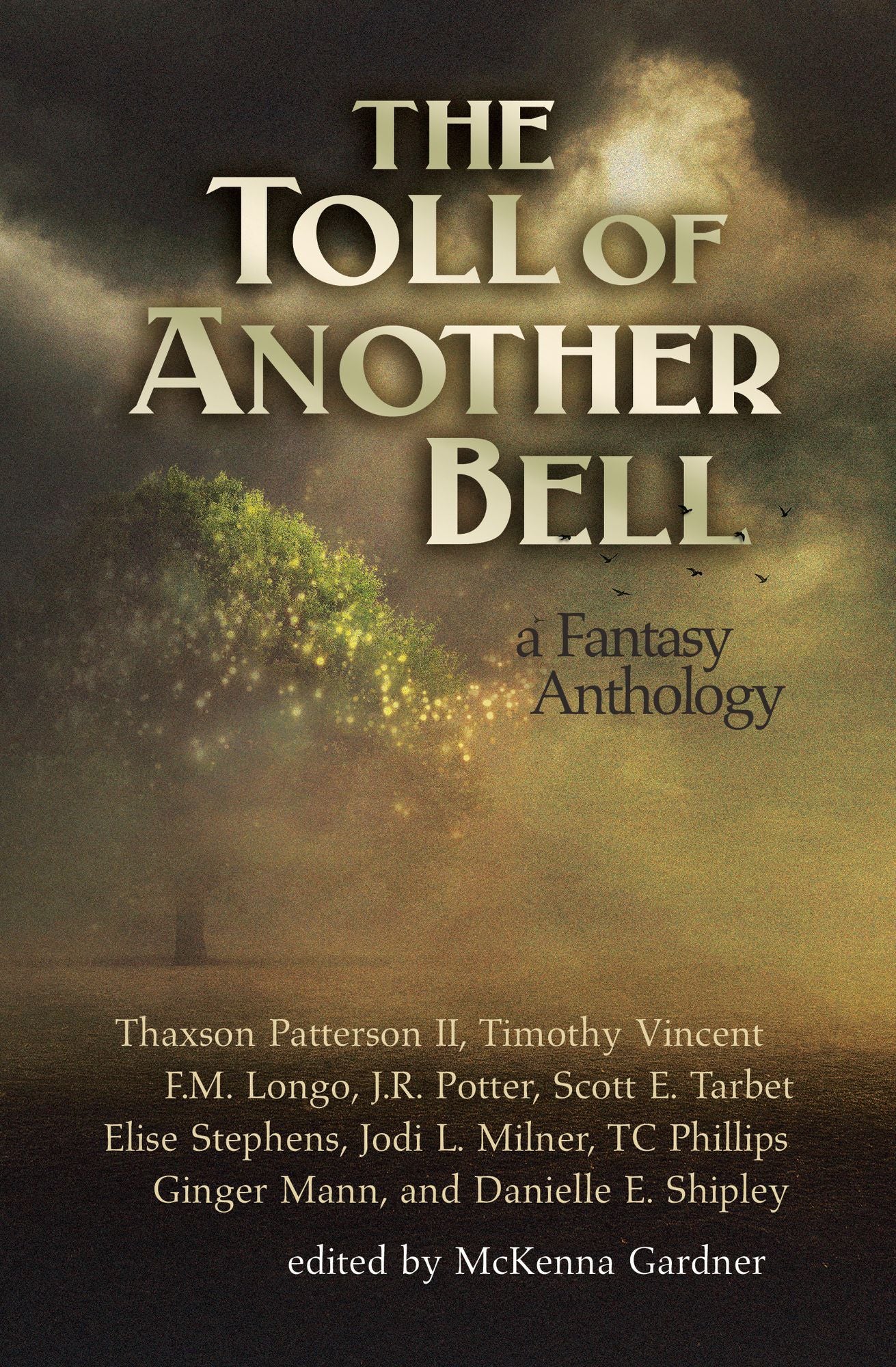 The Toll of Another Bell: A Fantasy Anthology