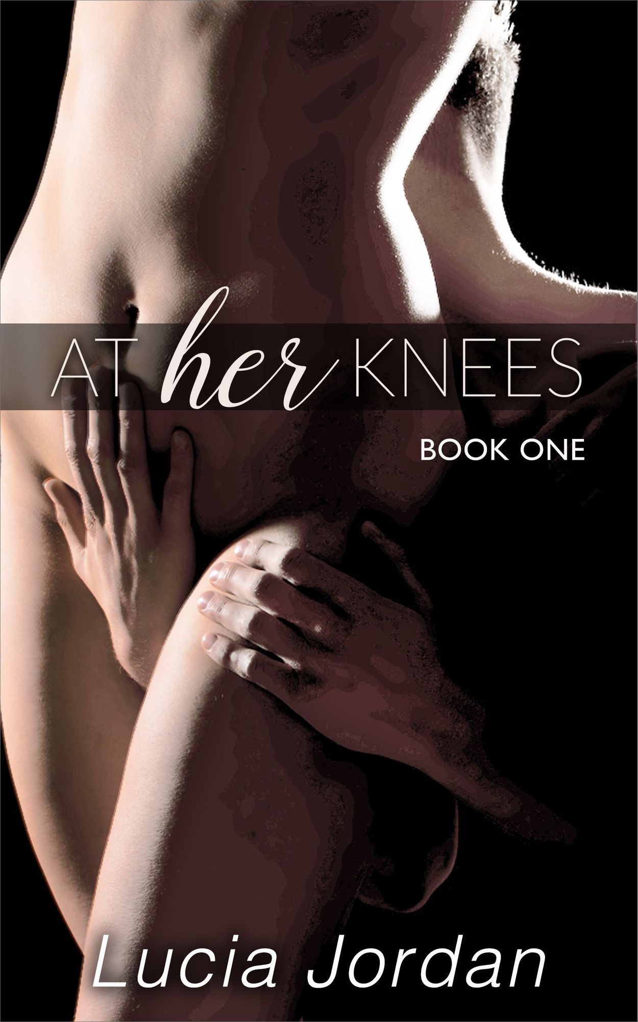 At Her Knees Book One