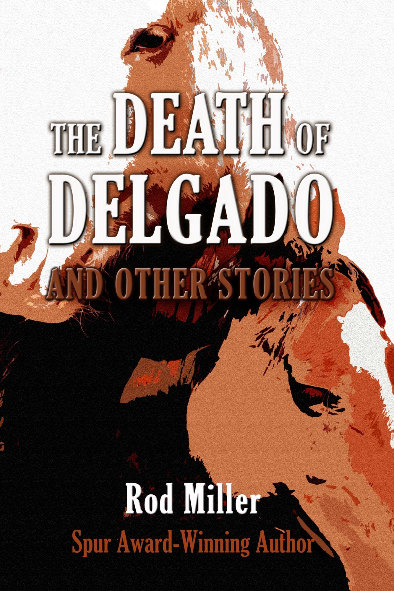 The Death Of Delgado And Other Stories