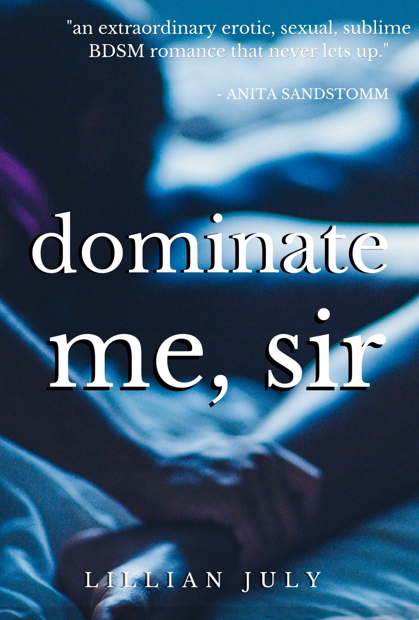 Dominate Me, Sir: Part 1