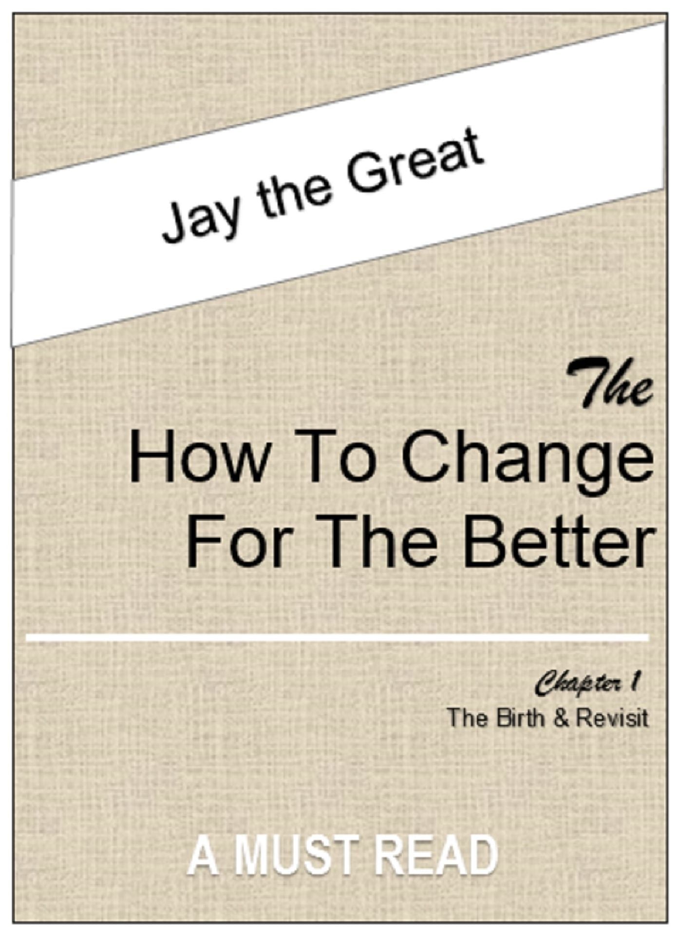 the How to Change for the Better