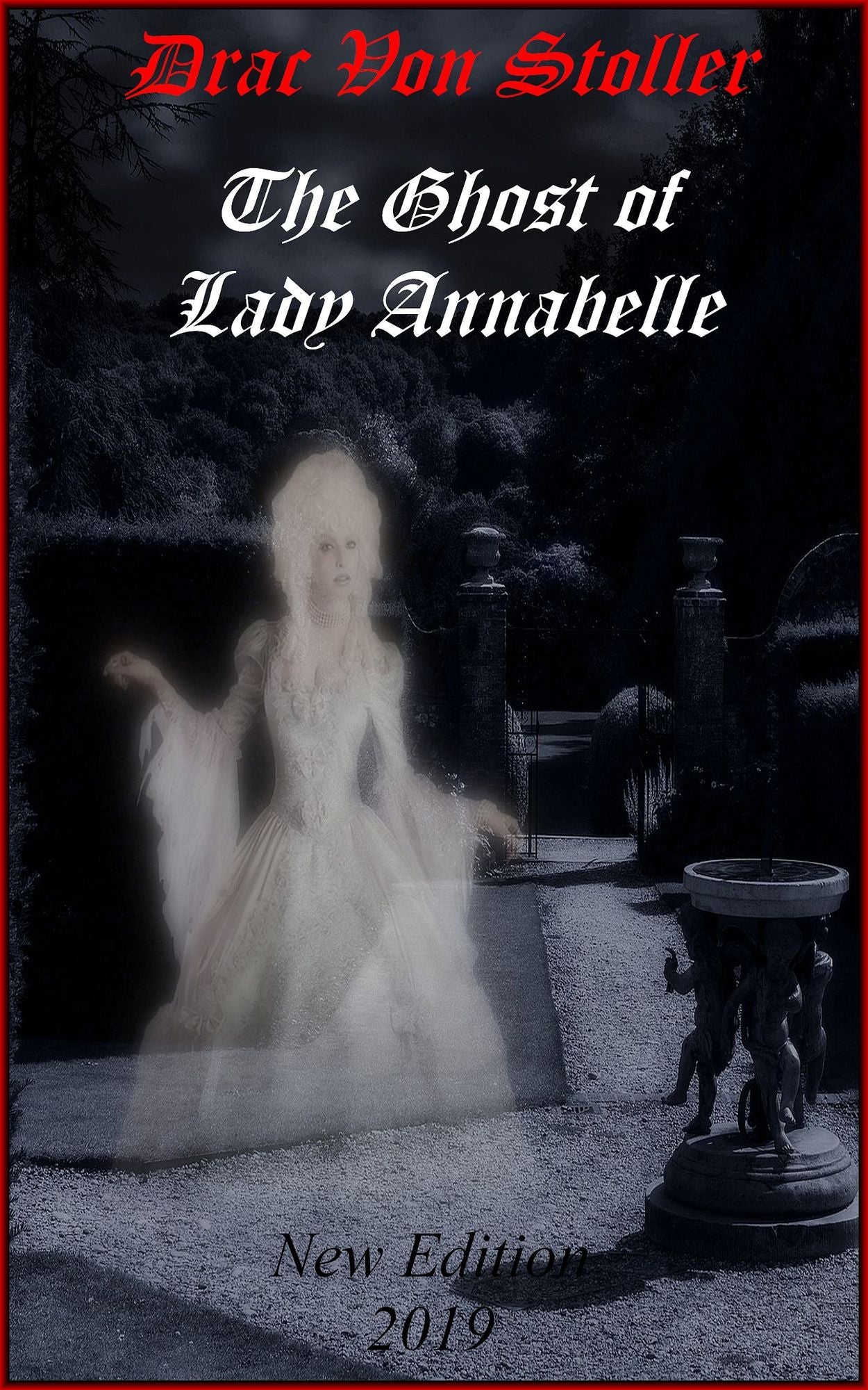 The Ghost of Lady Annabelle