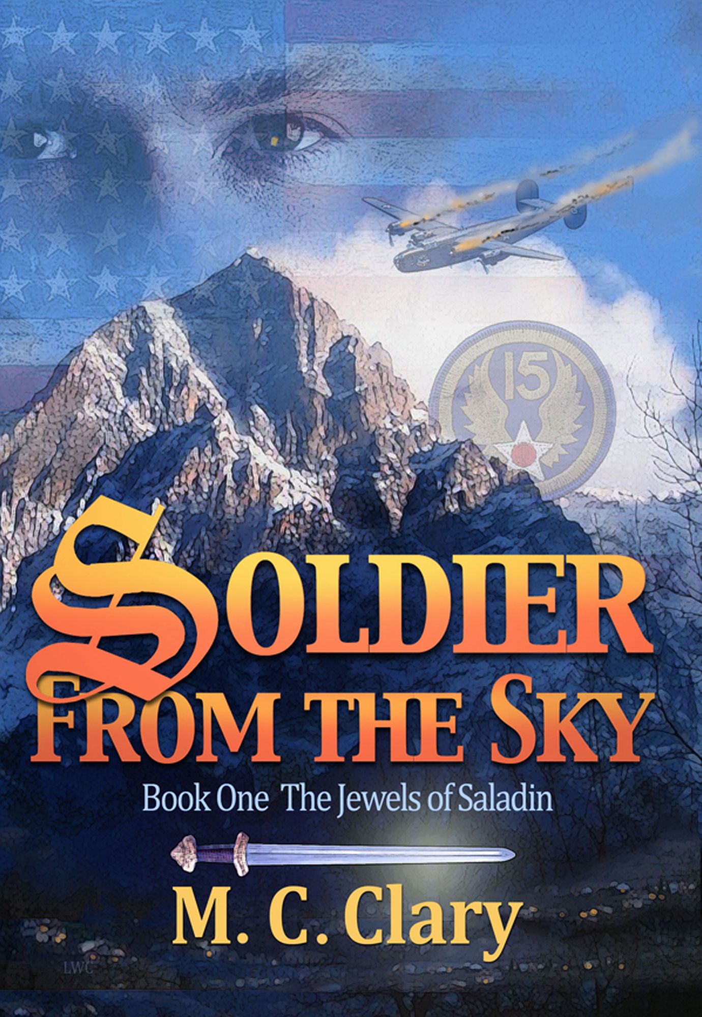 Soldier From the Sky, Book One: The Jewels of Saladin