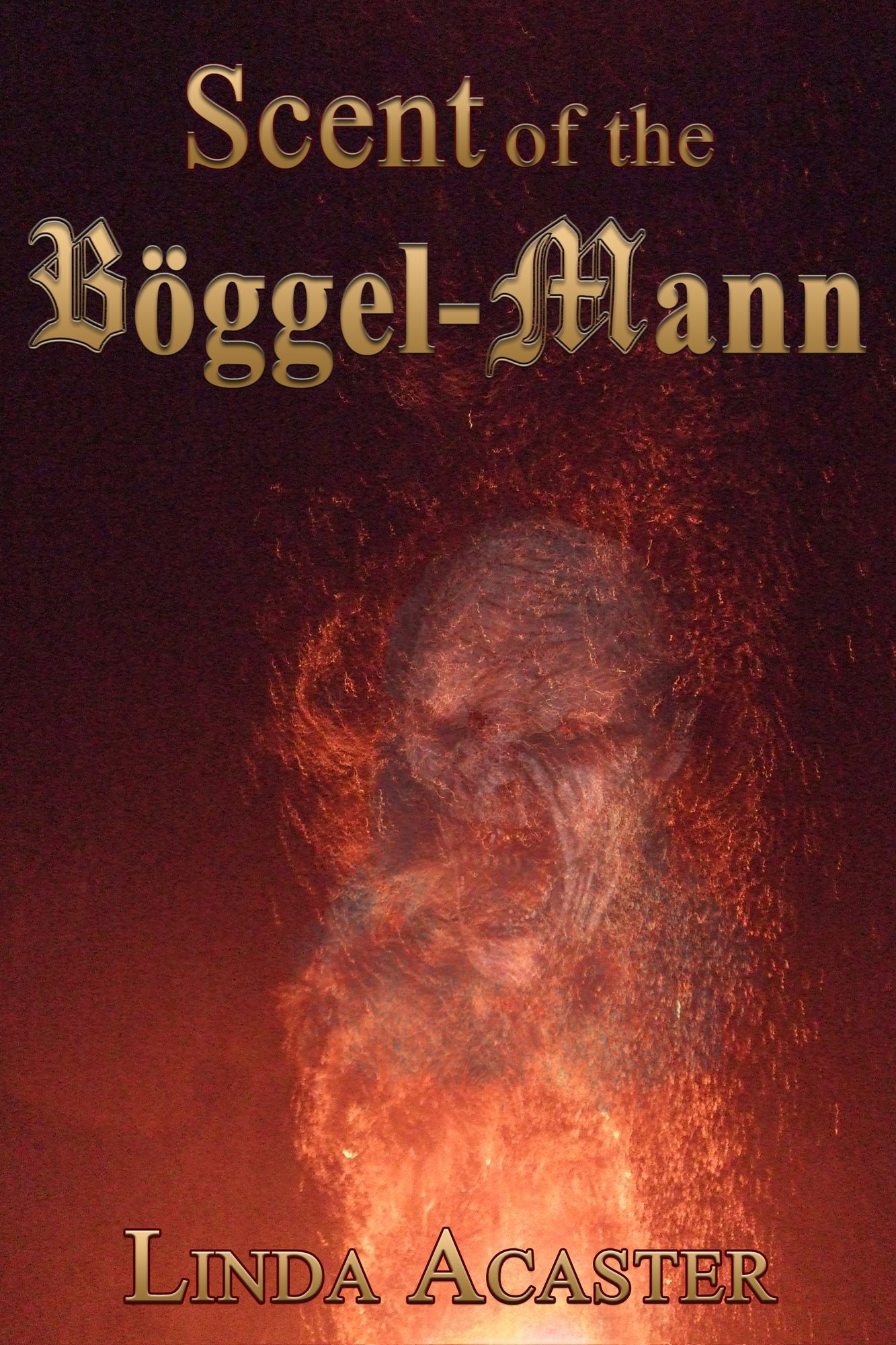 Scent of the Böggel-Mann