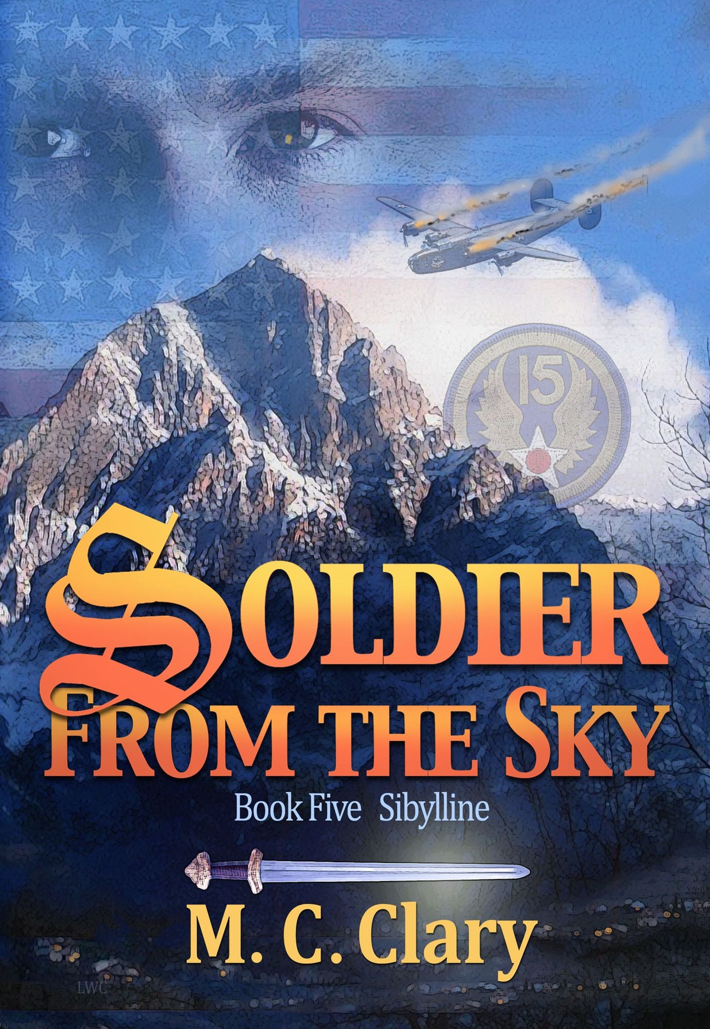 Soldier From the Sky, Book Five: Sibylline