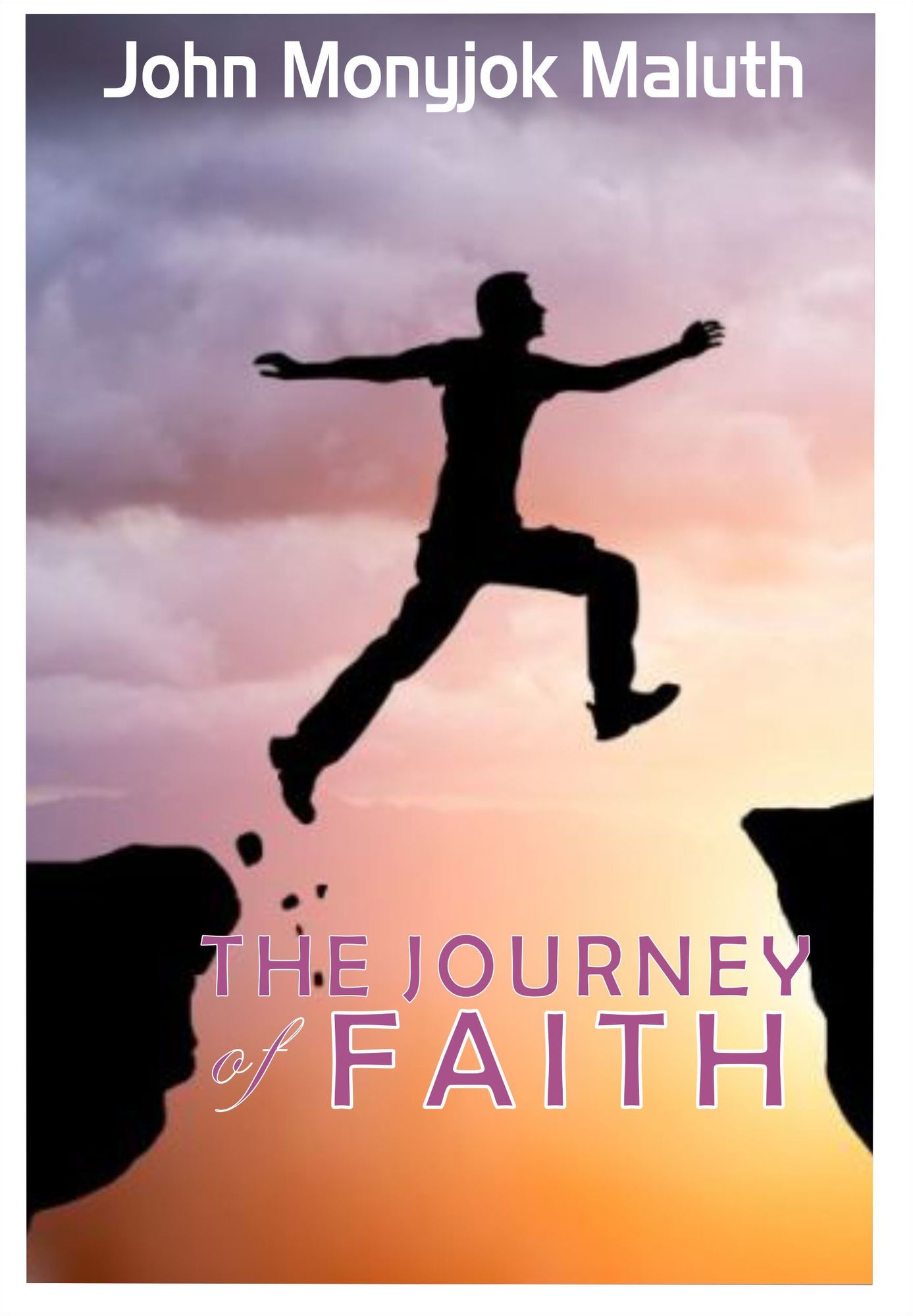 The Journey of Faith