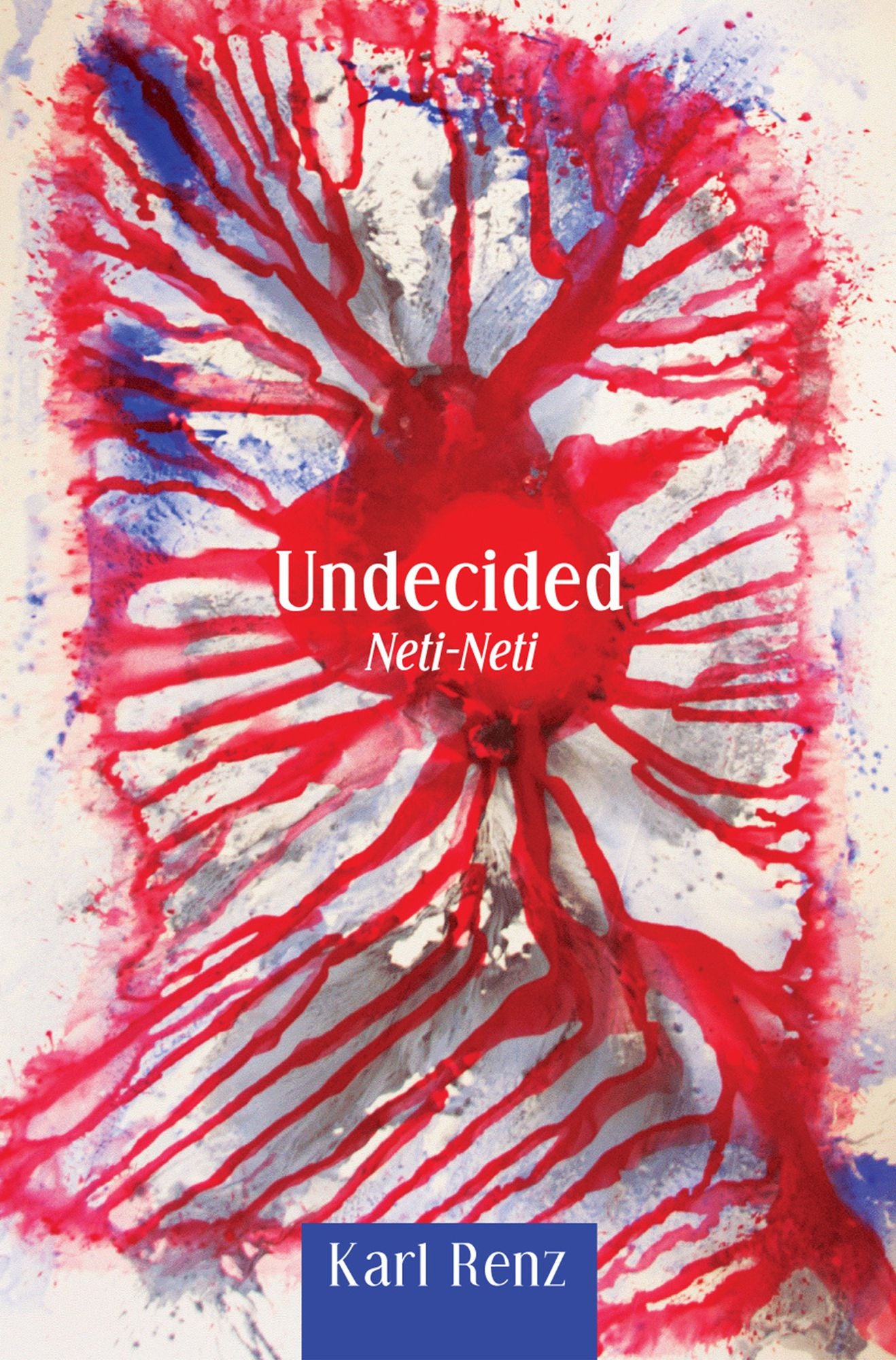 Undecided: Neti-Neti