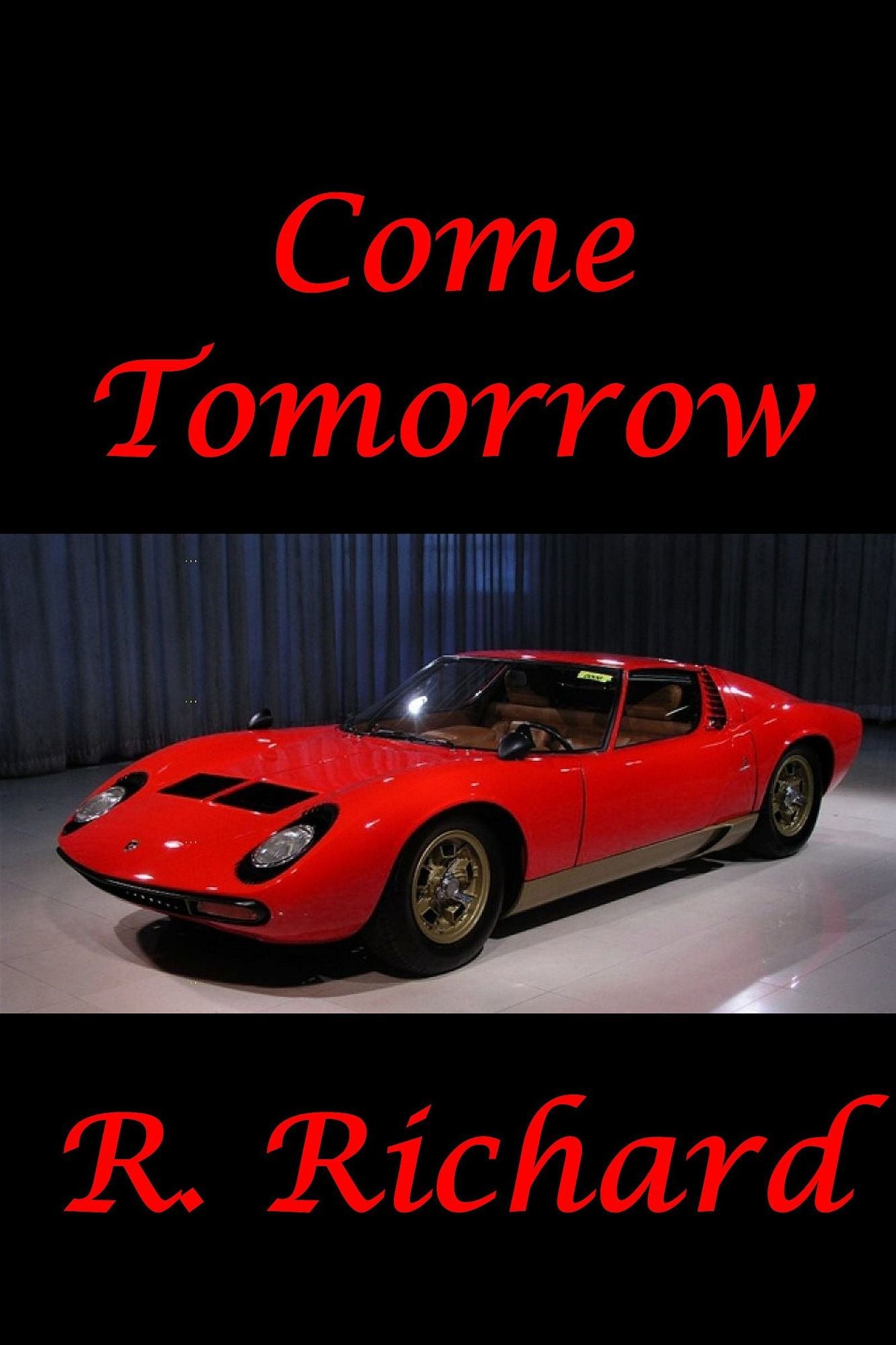 Come Tomorrow