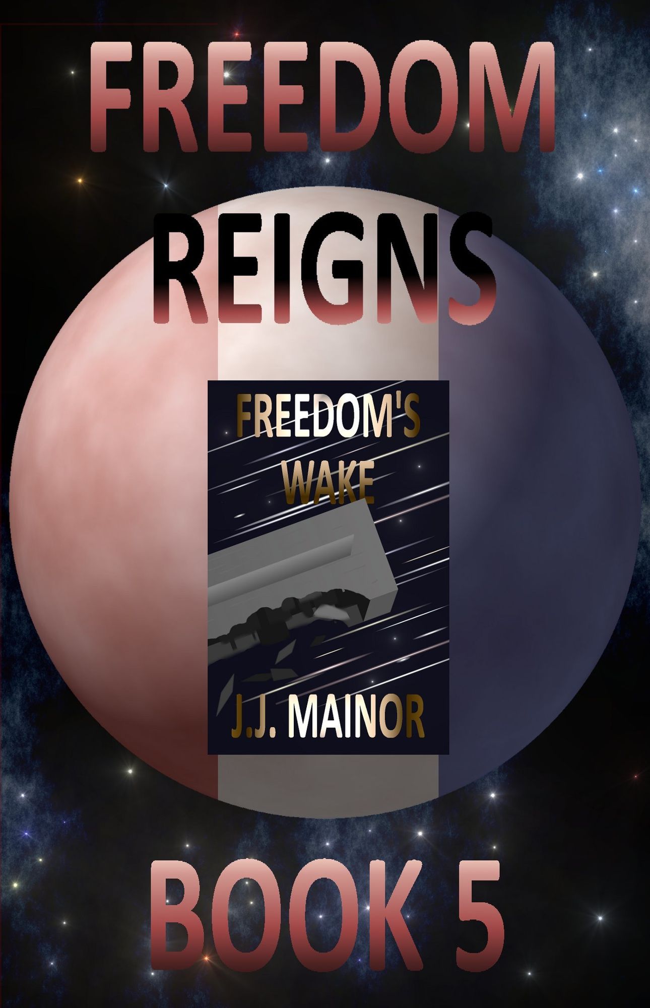 Freedom's Wake