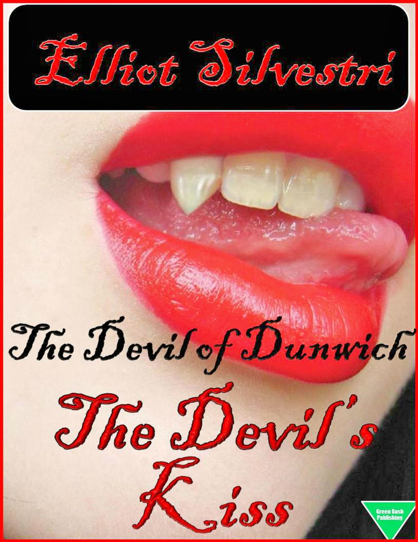 The Devil's Kiss