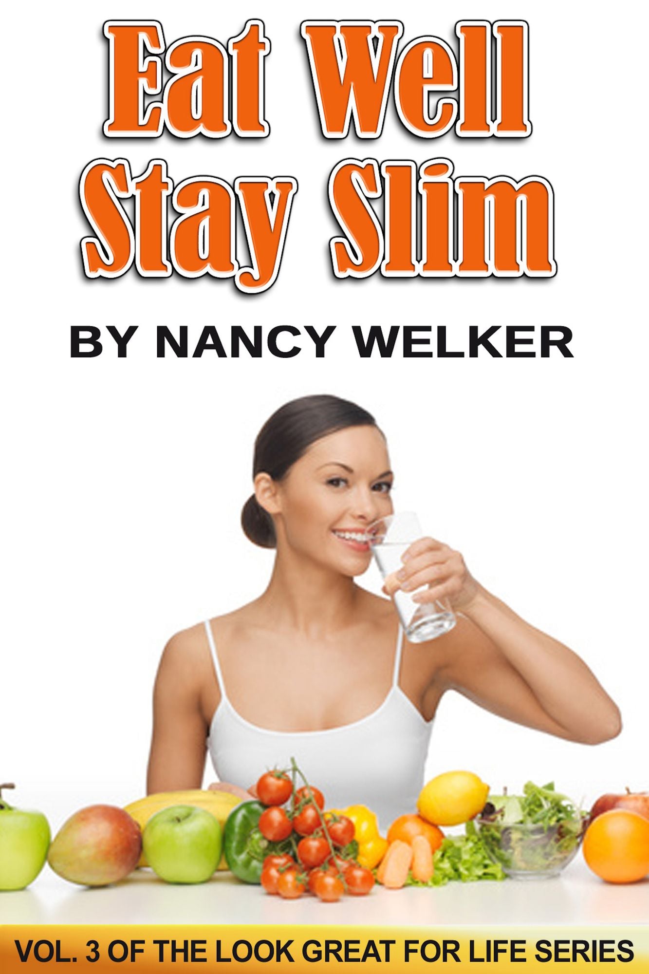 Eat Well. Stay Slim.