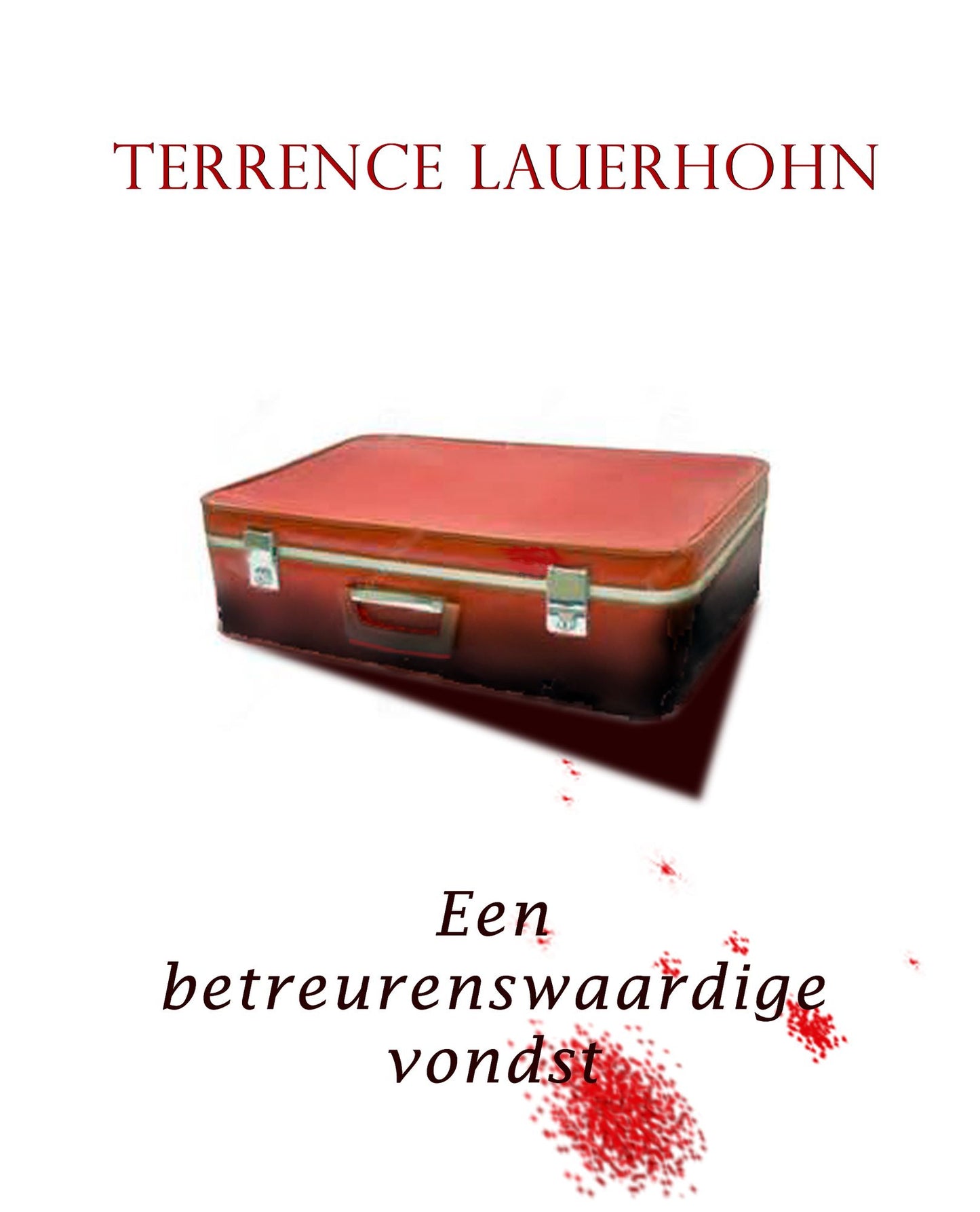 Een betreurenswaardige vondst.