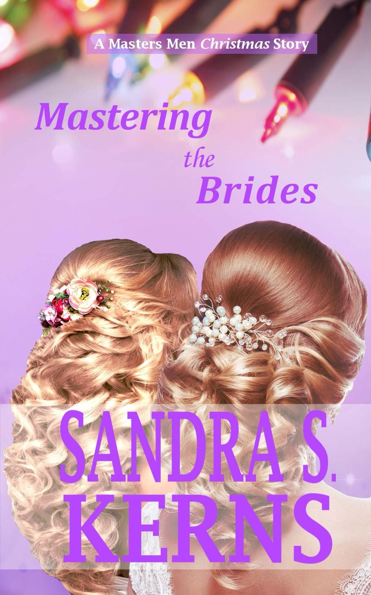 Mastering the Brides
