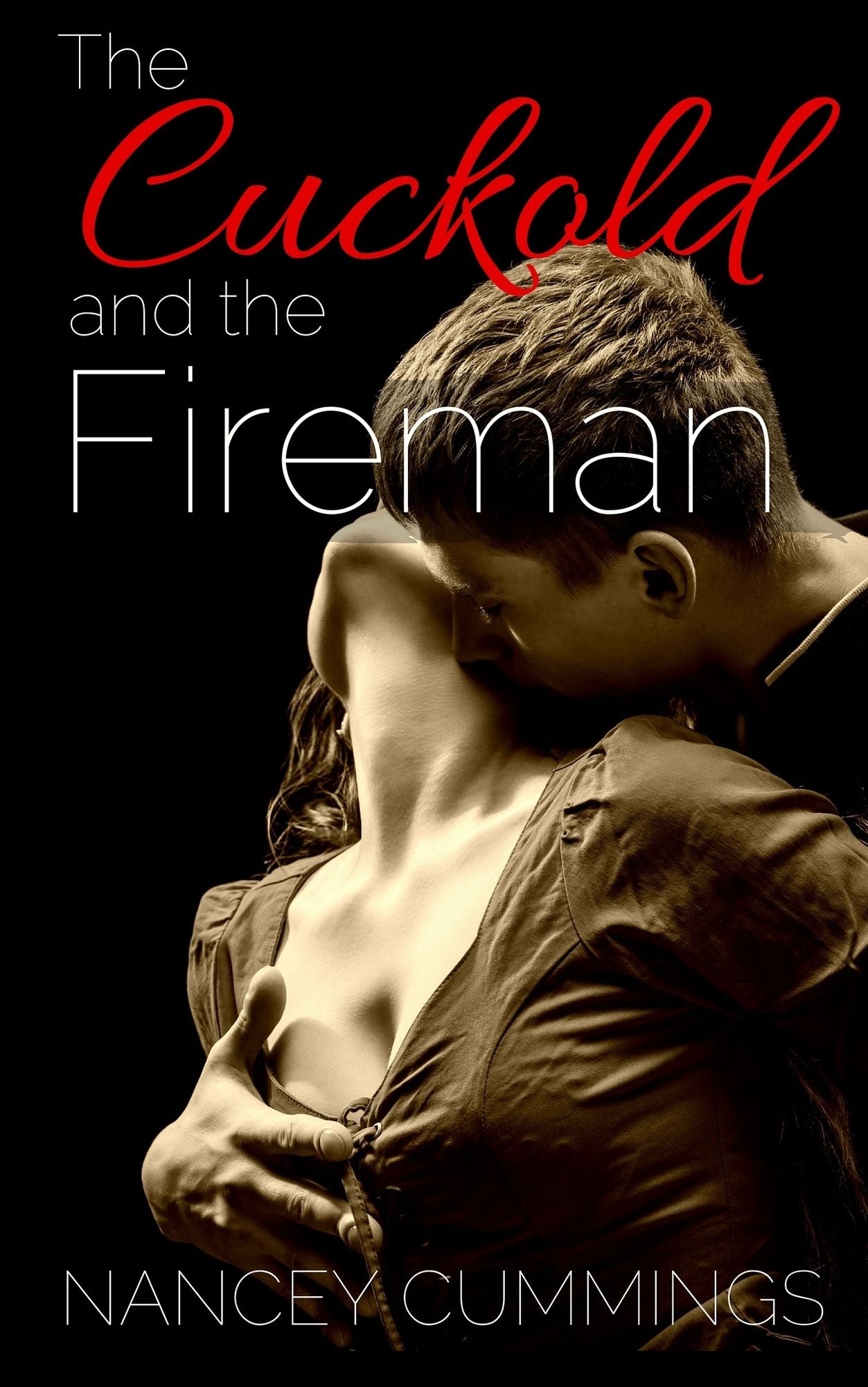 The Cuckold and the Fireman