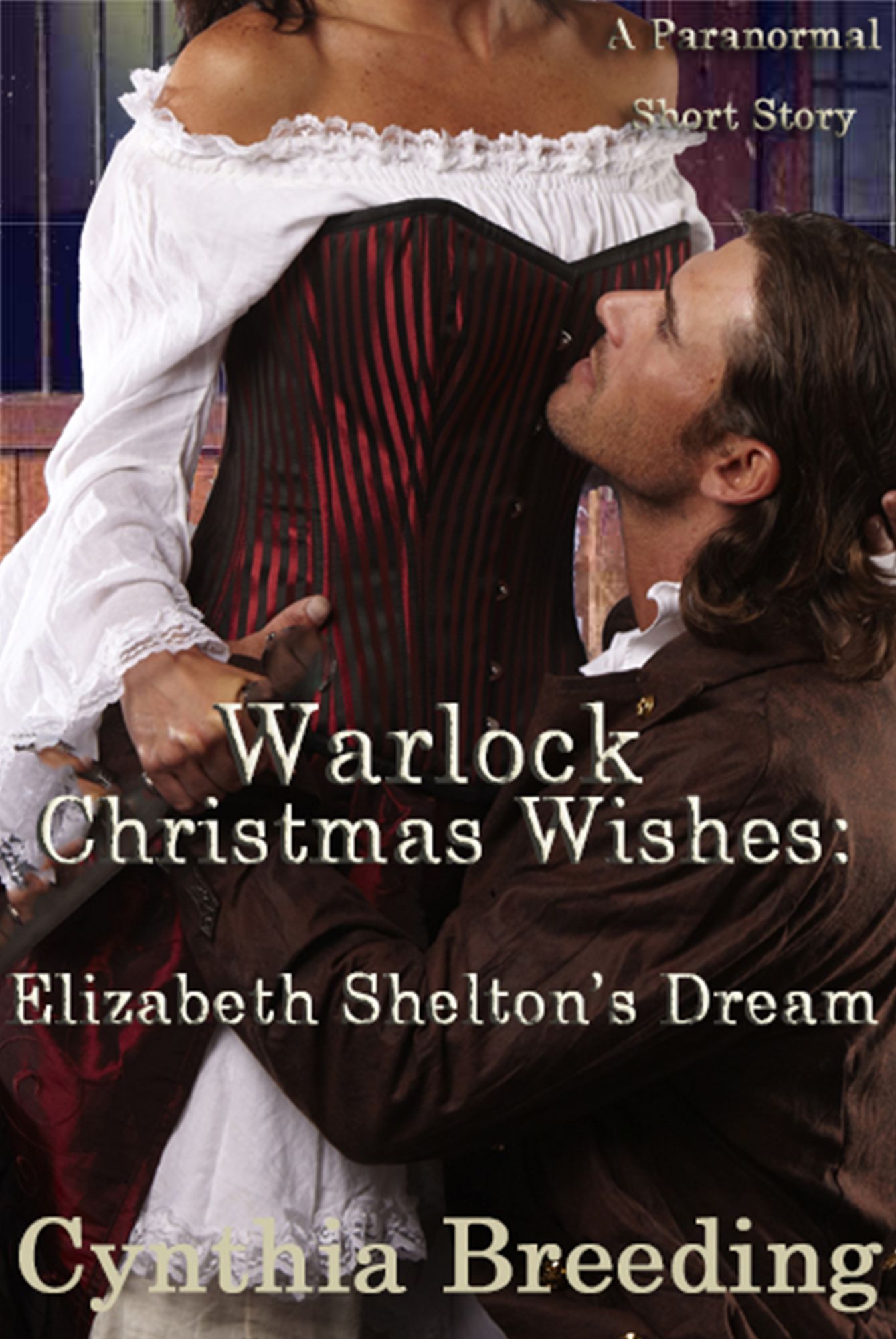 Warlock Christmas Wishes: Elizabeth Shelton's Dream