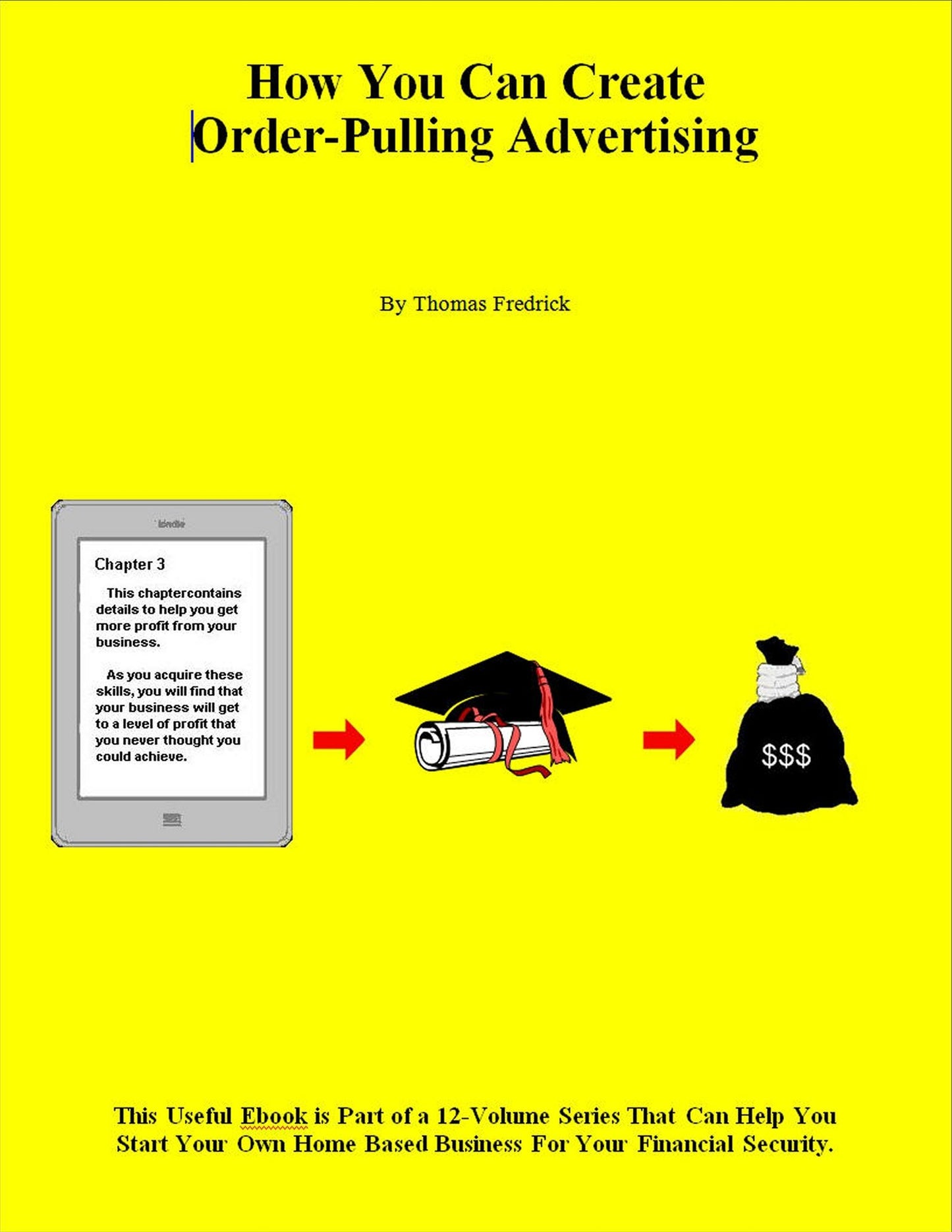 How You Can Create Order-Pulling Advertising