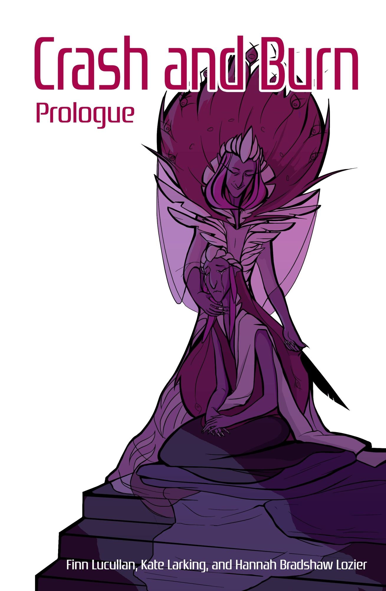 Crash and Burn: Prologue
