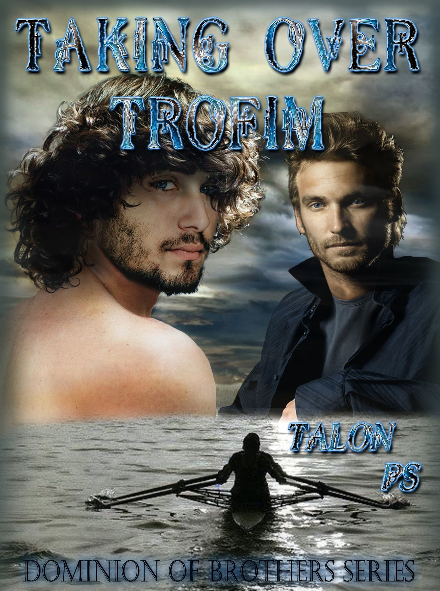 Taking Over Trofim (The Dominion of Brothers series book 5)