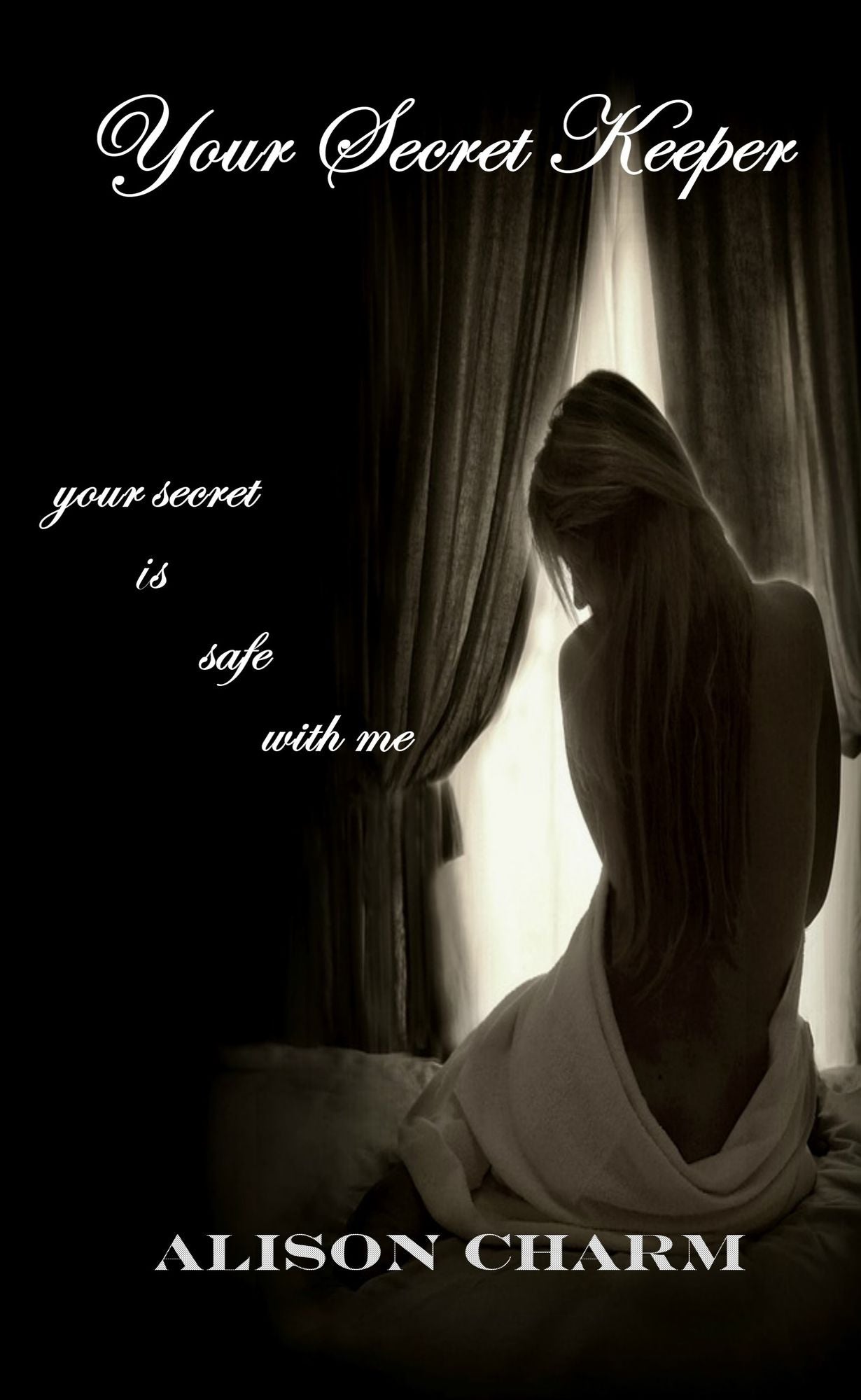 Your Secret Keeper
