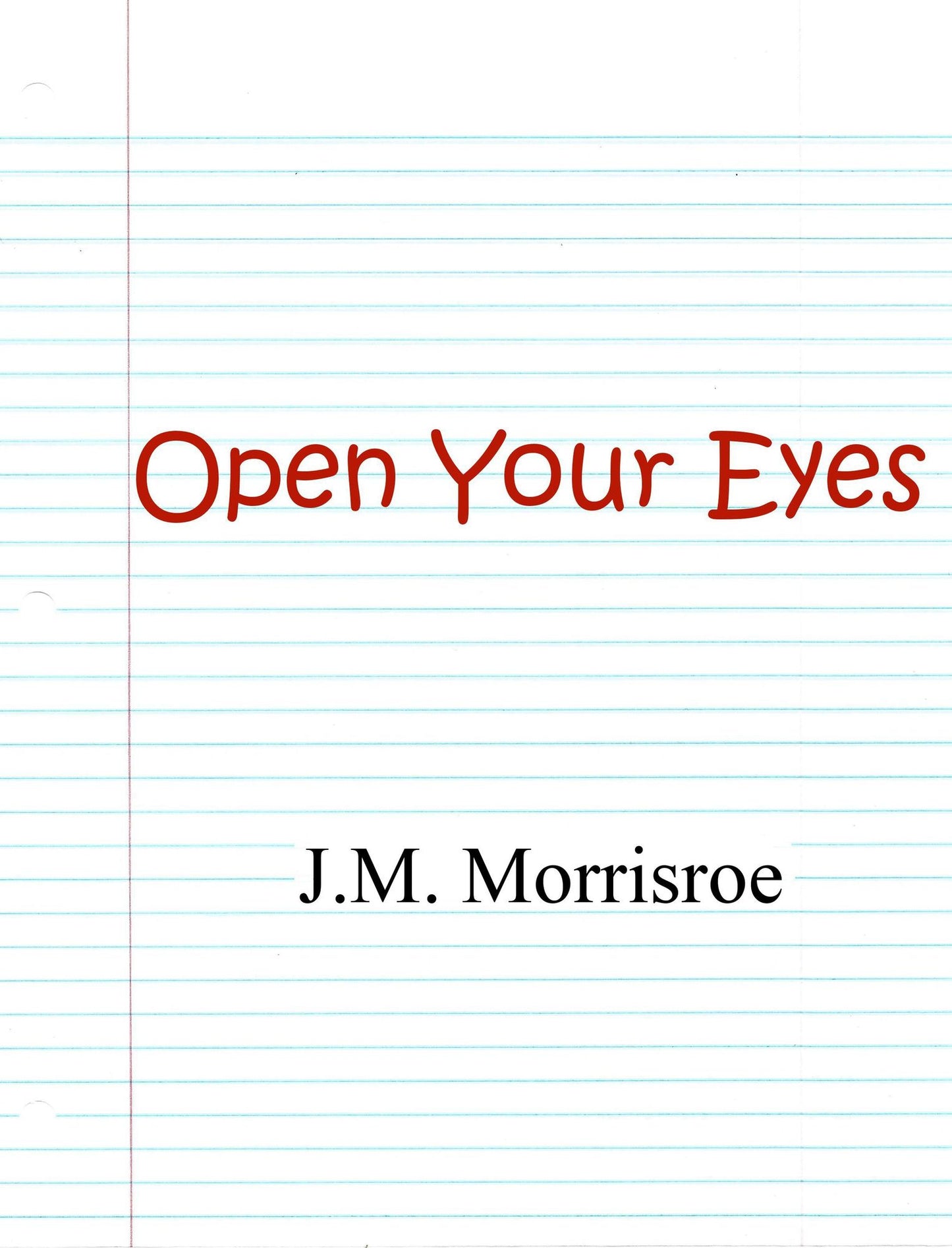 Open Your Eyes