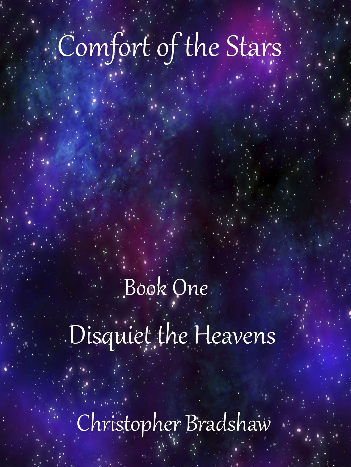 Disquiet the Heavens