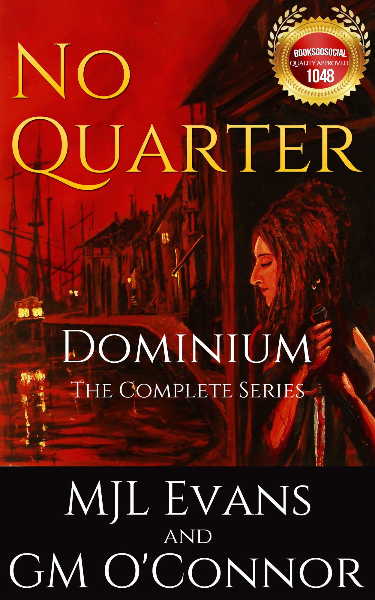 No Quarter: Dominium - The Complete Series
