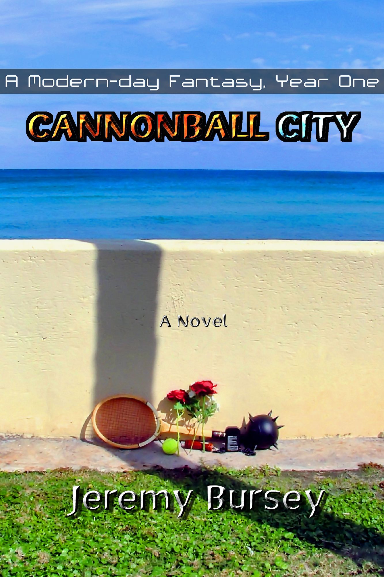 Cannonball City: A Modern-day Fantasy, Year One