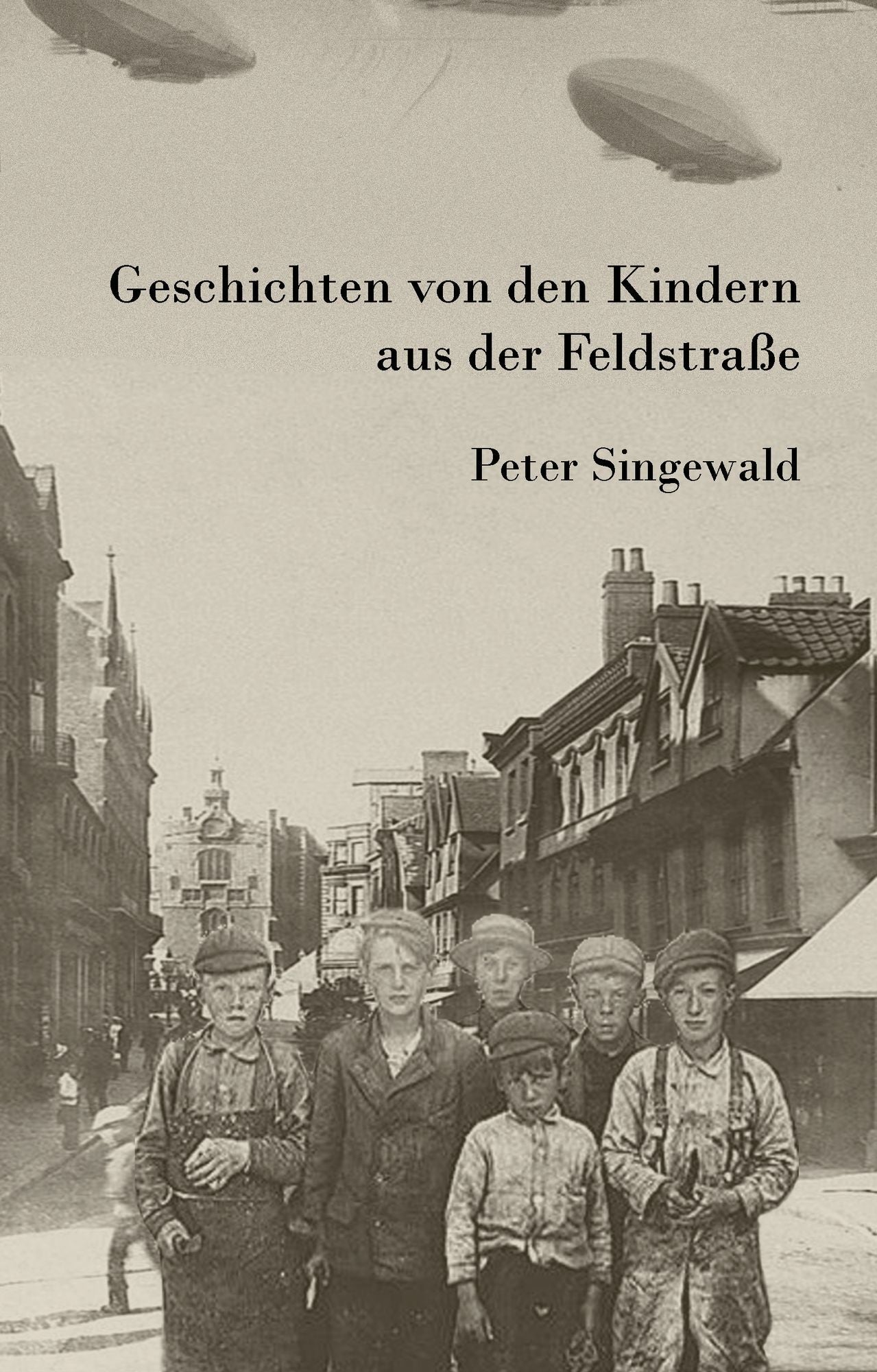 Geschichten von den Kindern aus der Feldstraße