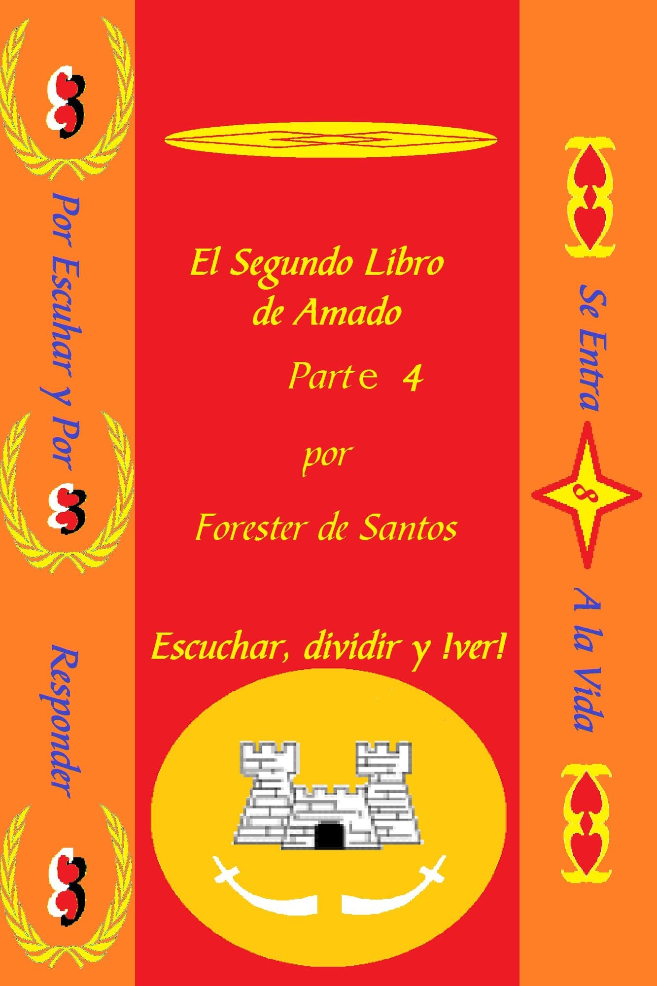 El Segundo libro de Amado Parte 4