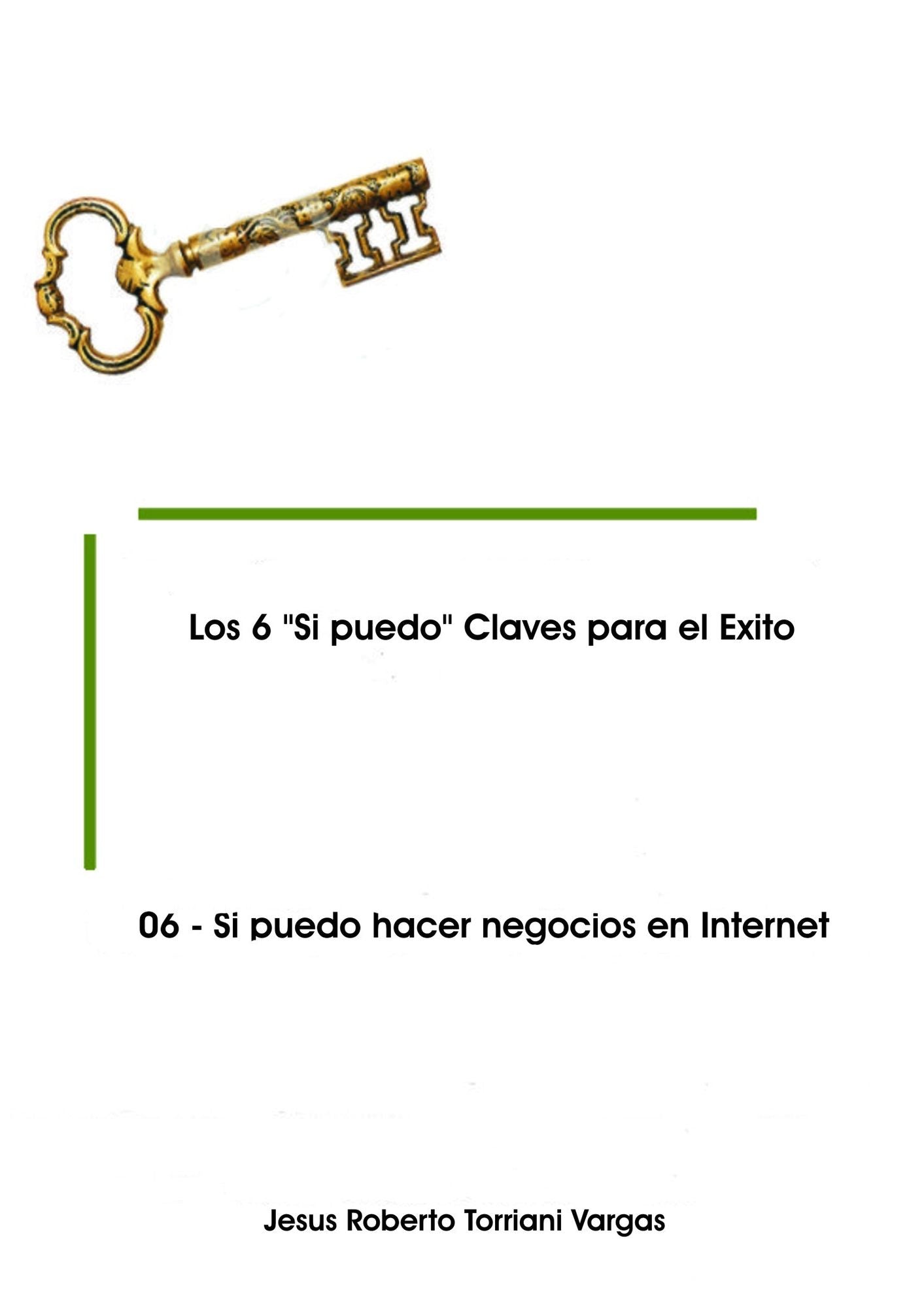 06: Si puedo hacer negocios en Internet