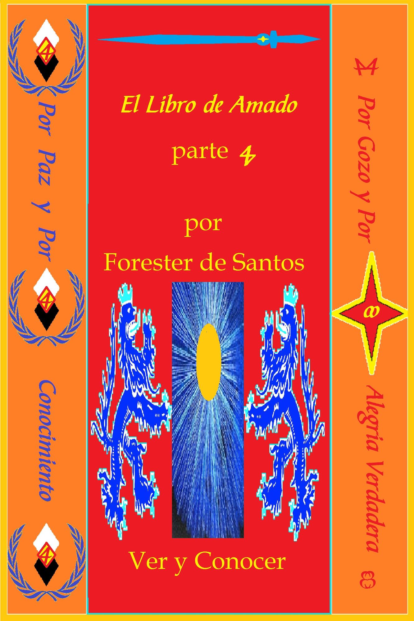 El Libro de Amado Parte 4