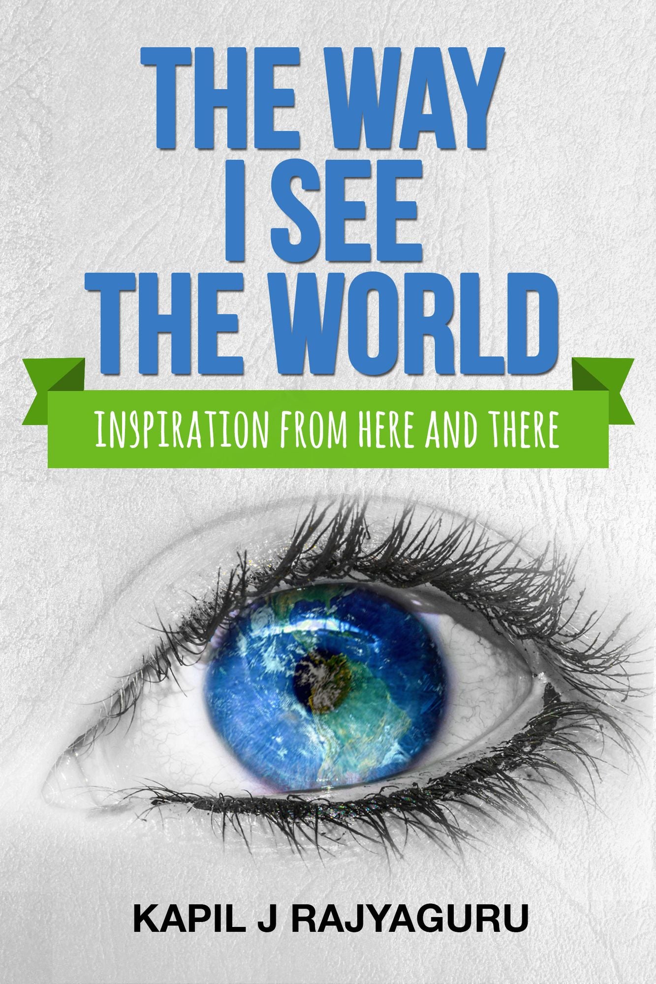 The Way I See The World