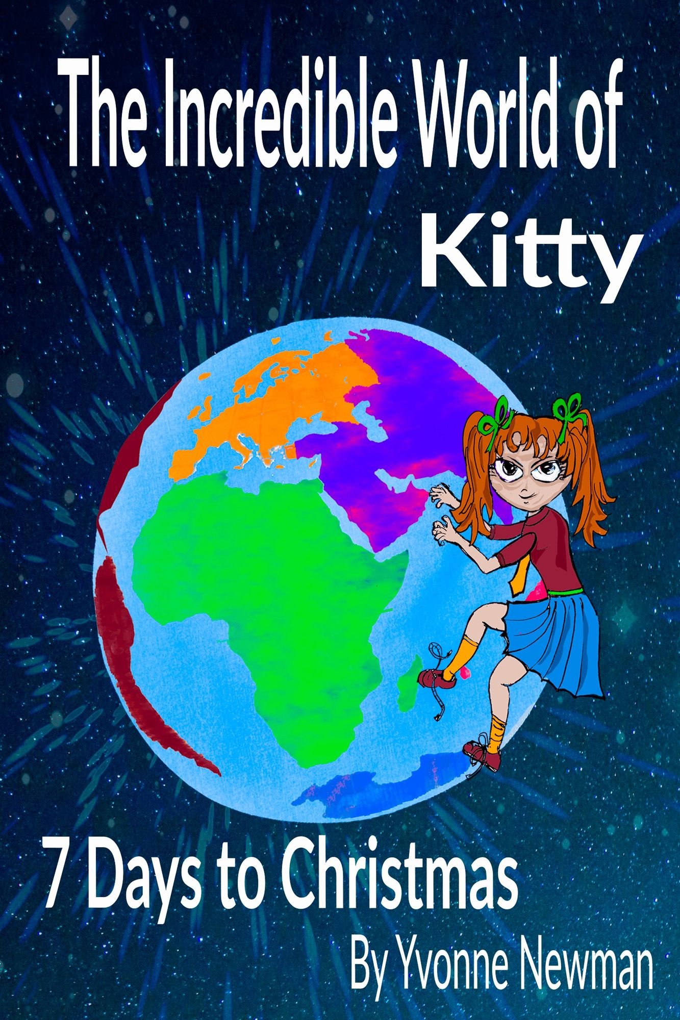 The Incredible World of Kitty: 7 Days to Christmas
