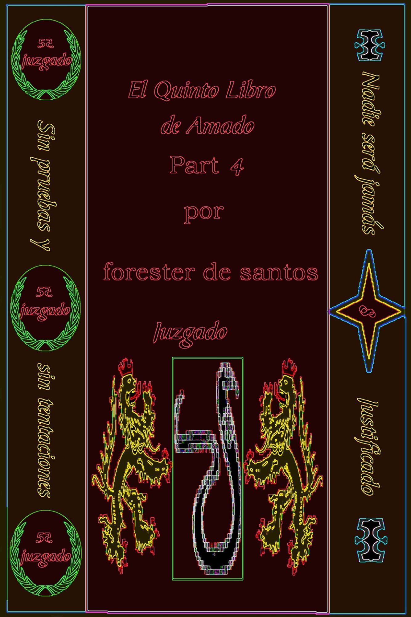 El Quinto Libro de Amado Parte 4