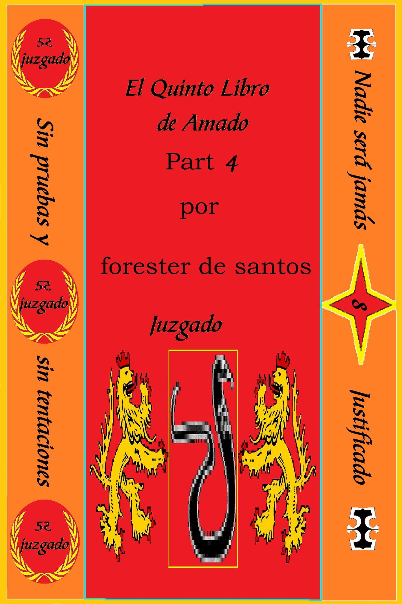 El Quinto Libro de Amado Parte 4