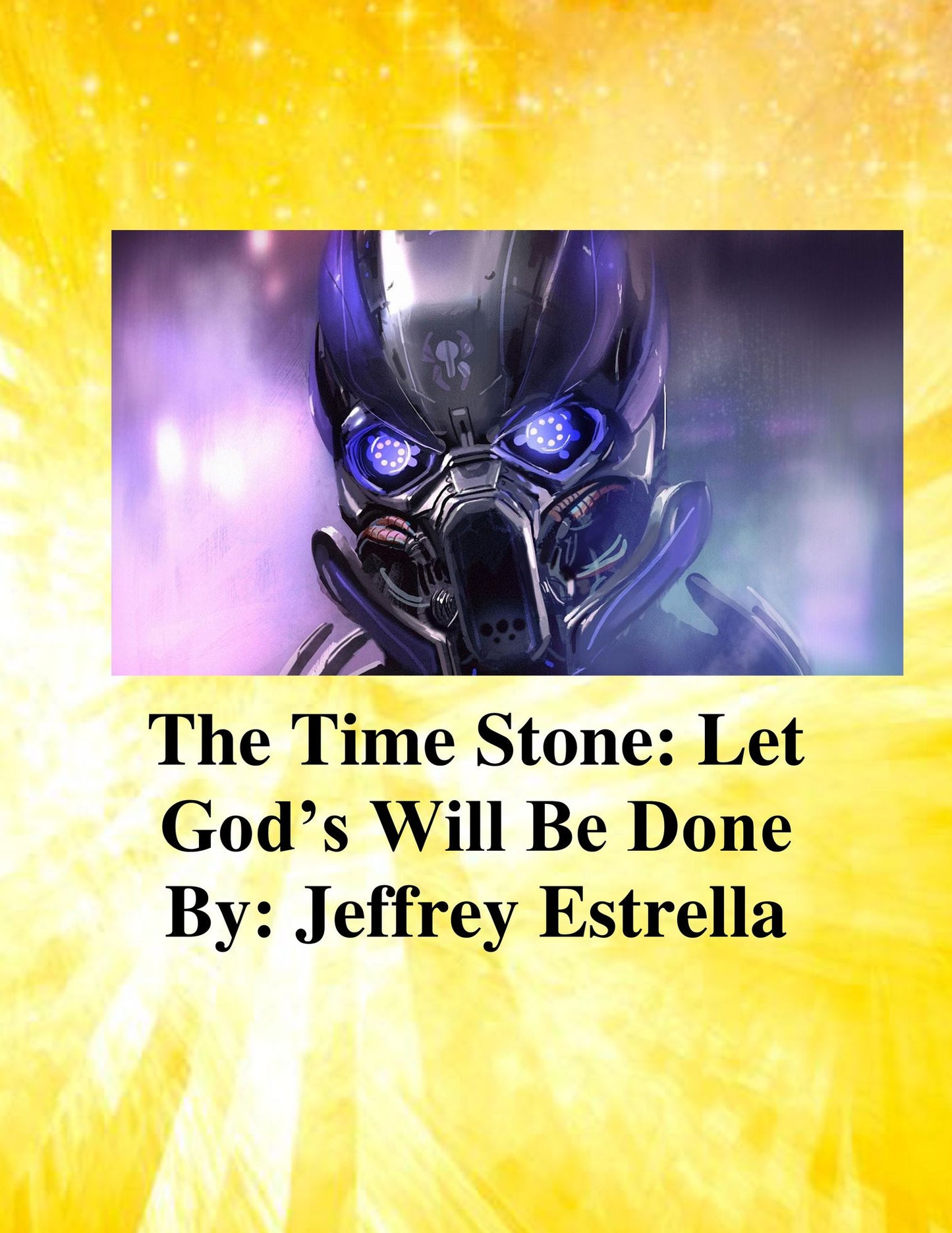 The Time Stone: Let God's Will Be Done