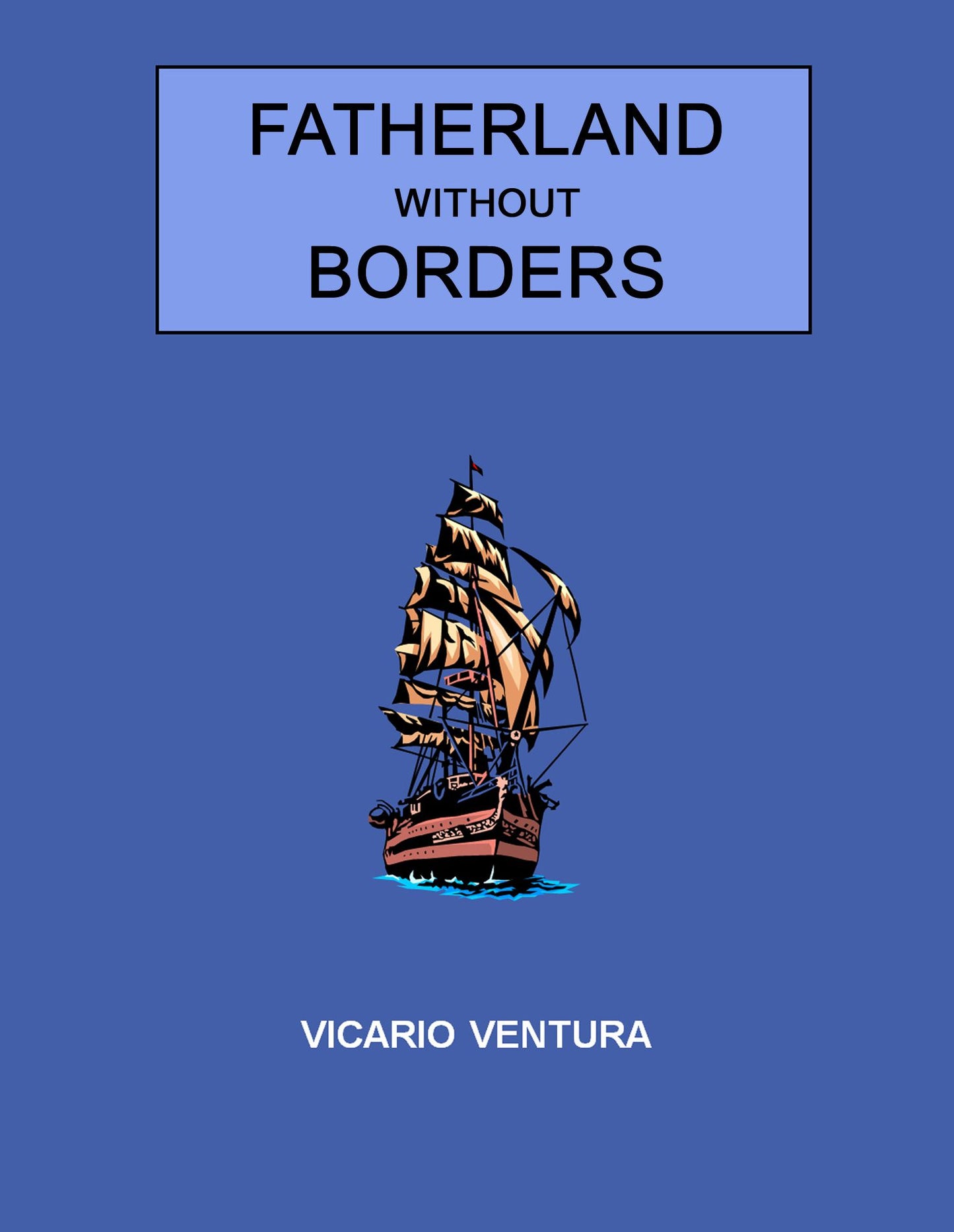 Fatherland Without Borders