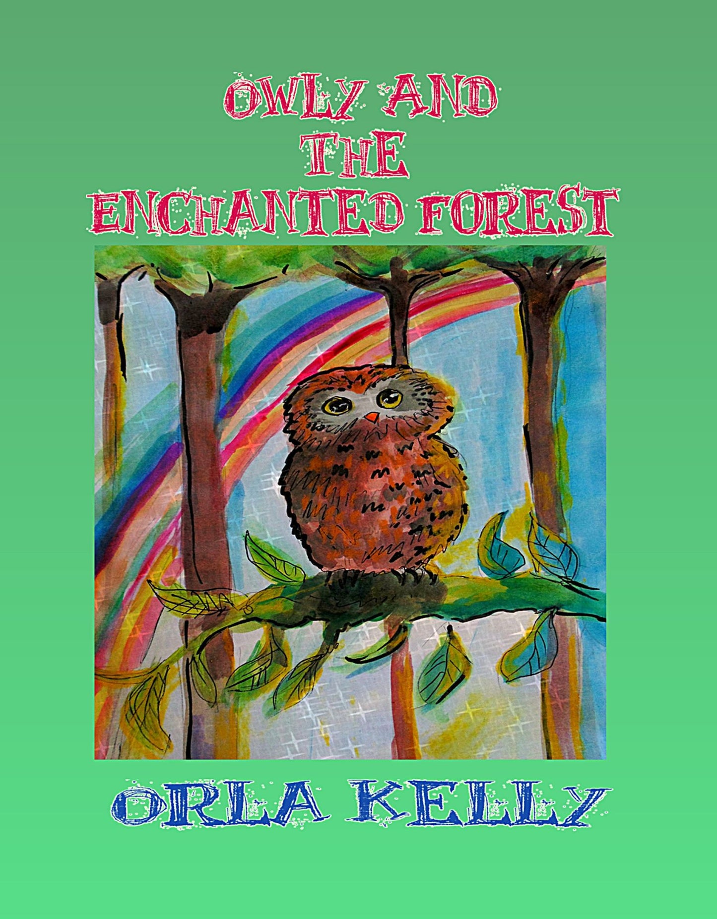 Owly and the Enchanted Forest