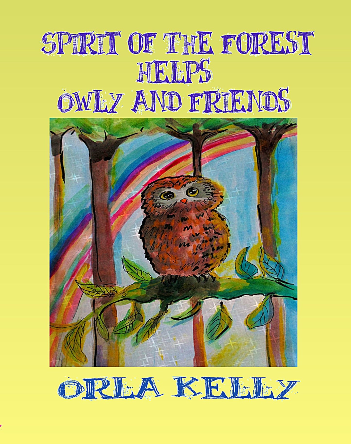 Spirit of the Forest Helps Owly and Friends