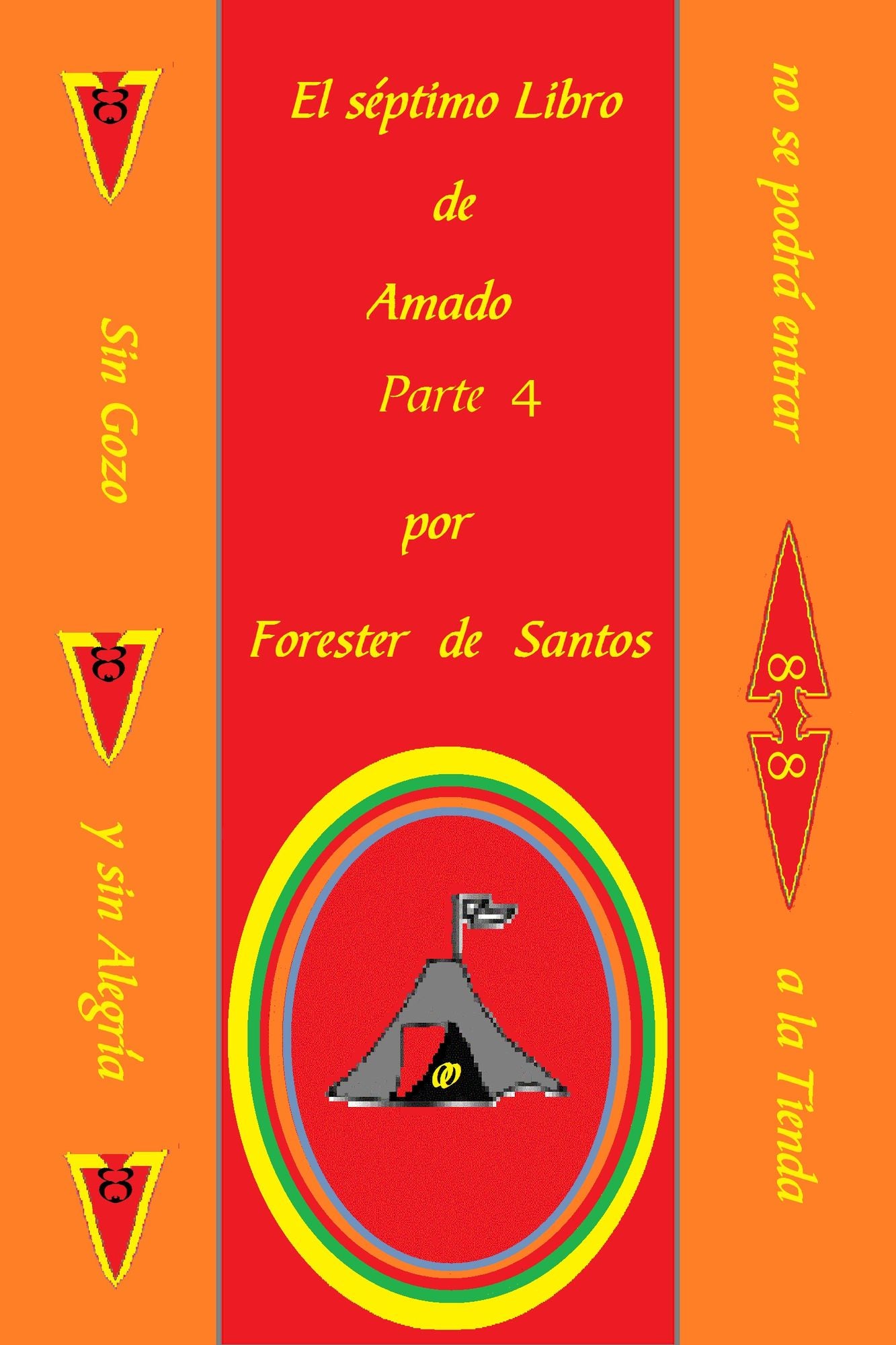 El Séptimo Libro de Amado Parte 4