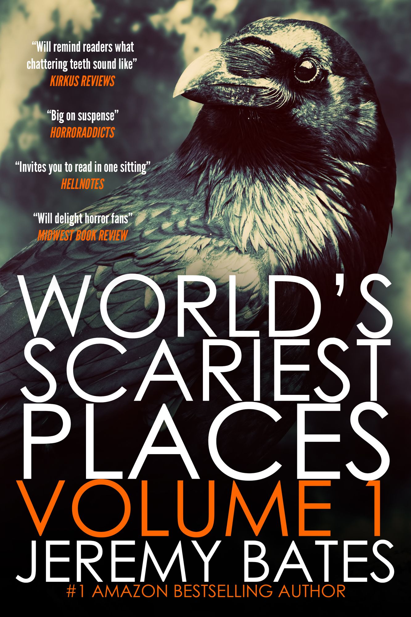 World's Scariest Places: Volume One