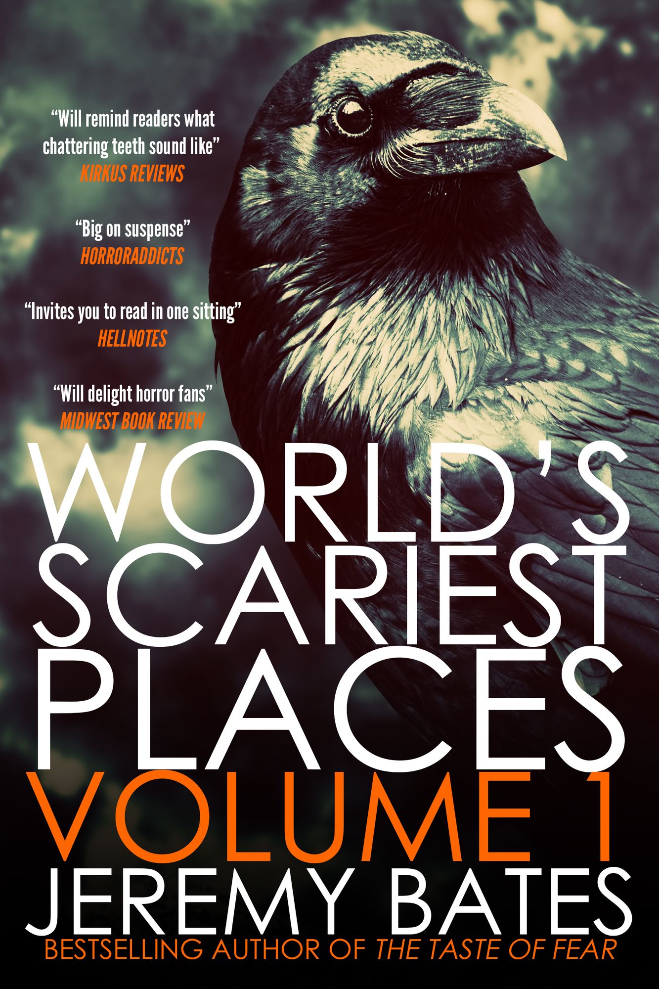 World's Scariest Places: Volume One