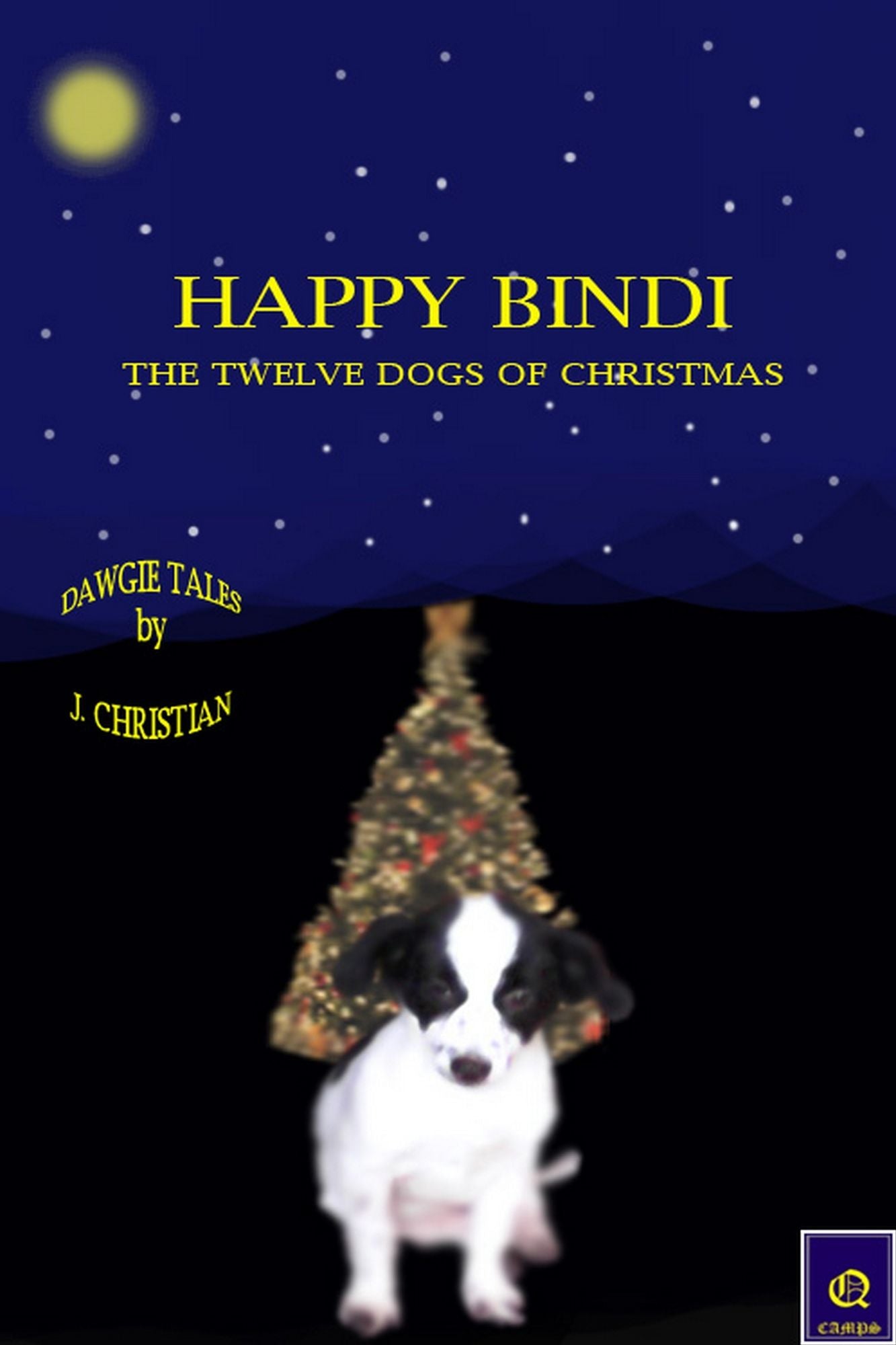 Happy Bindi: The Twelve Dogs of Christmas
