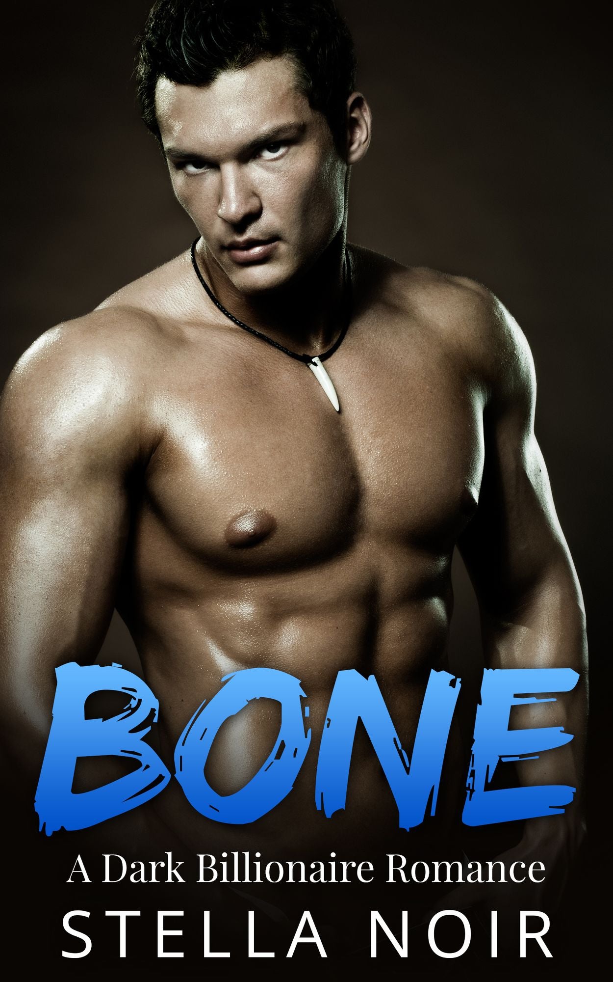 Bone: A Dark Billionaire Romance