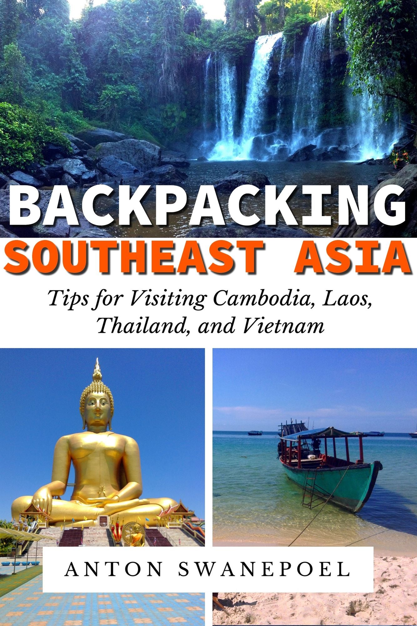 Backpacking SouthEast Asia