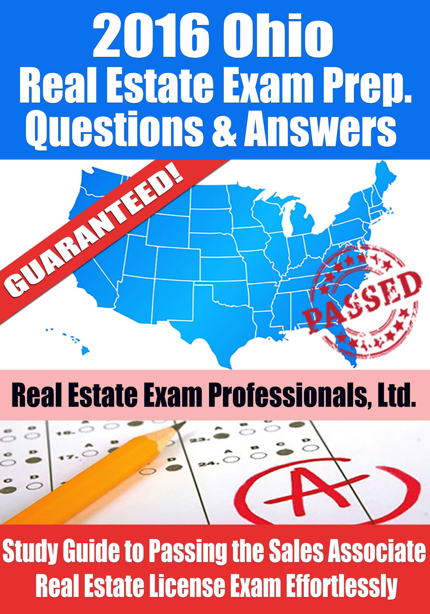 2016 Ohio Real Estate Exam Prep Questions and Answers: Study Guide to Passing the Salesperson Real Estate License Exam Effortlessly
