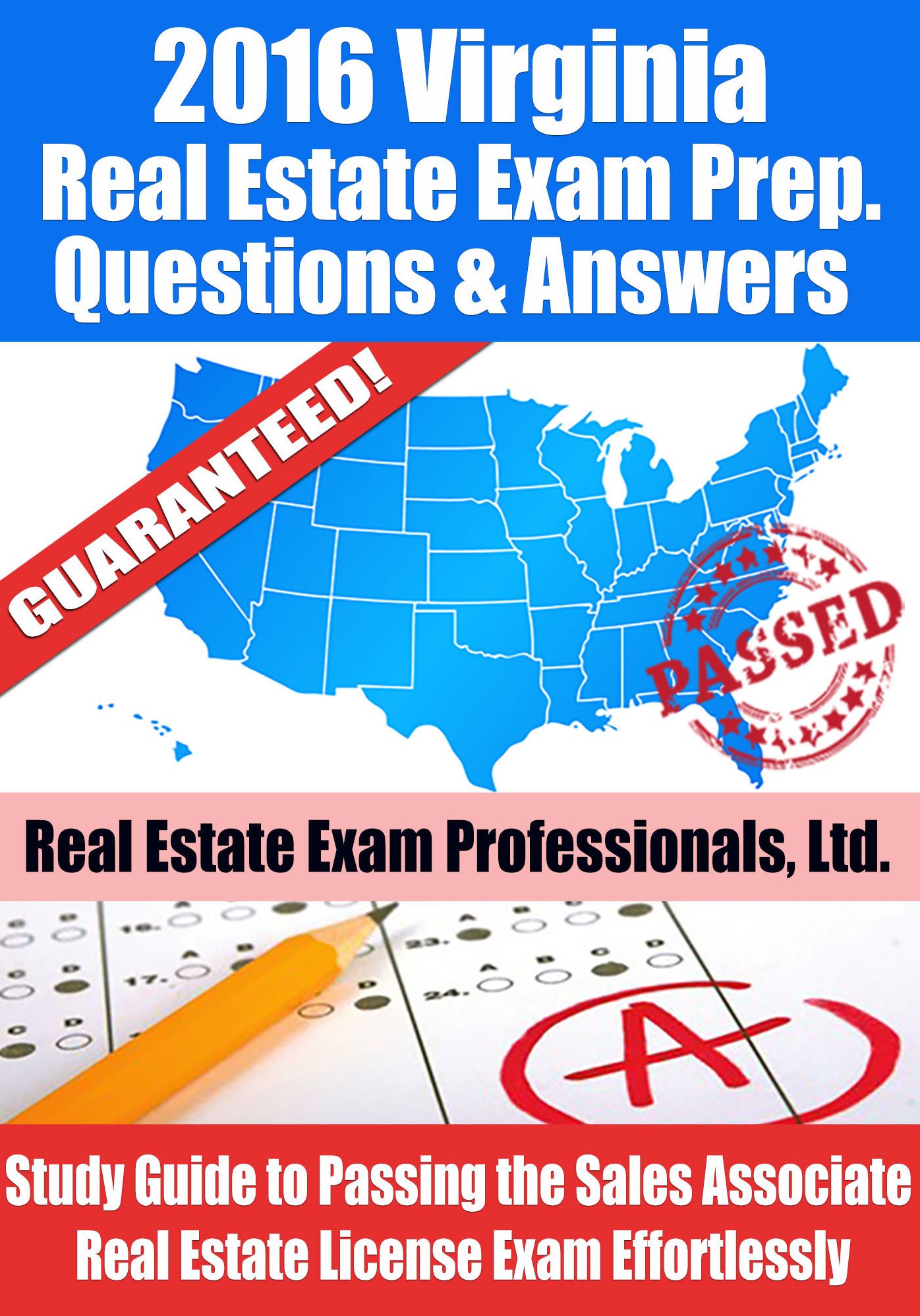2016 Virginia Real Estate Exam Prep Questions and Answers: Study Guide to Passing the Salesperson Real Estate License Exam Effortlessly